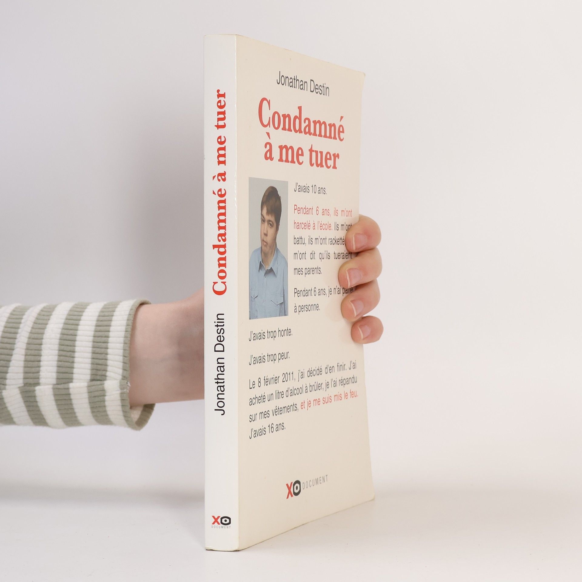 Jonathan Destin Condamné à me tuer