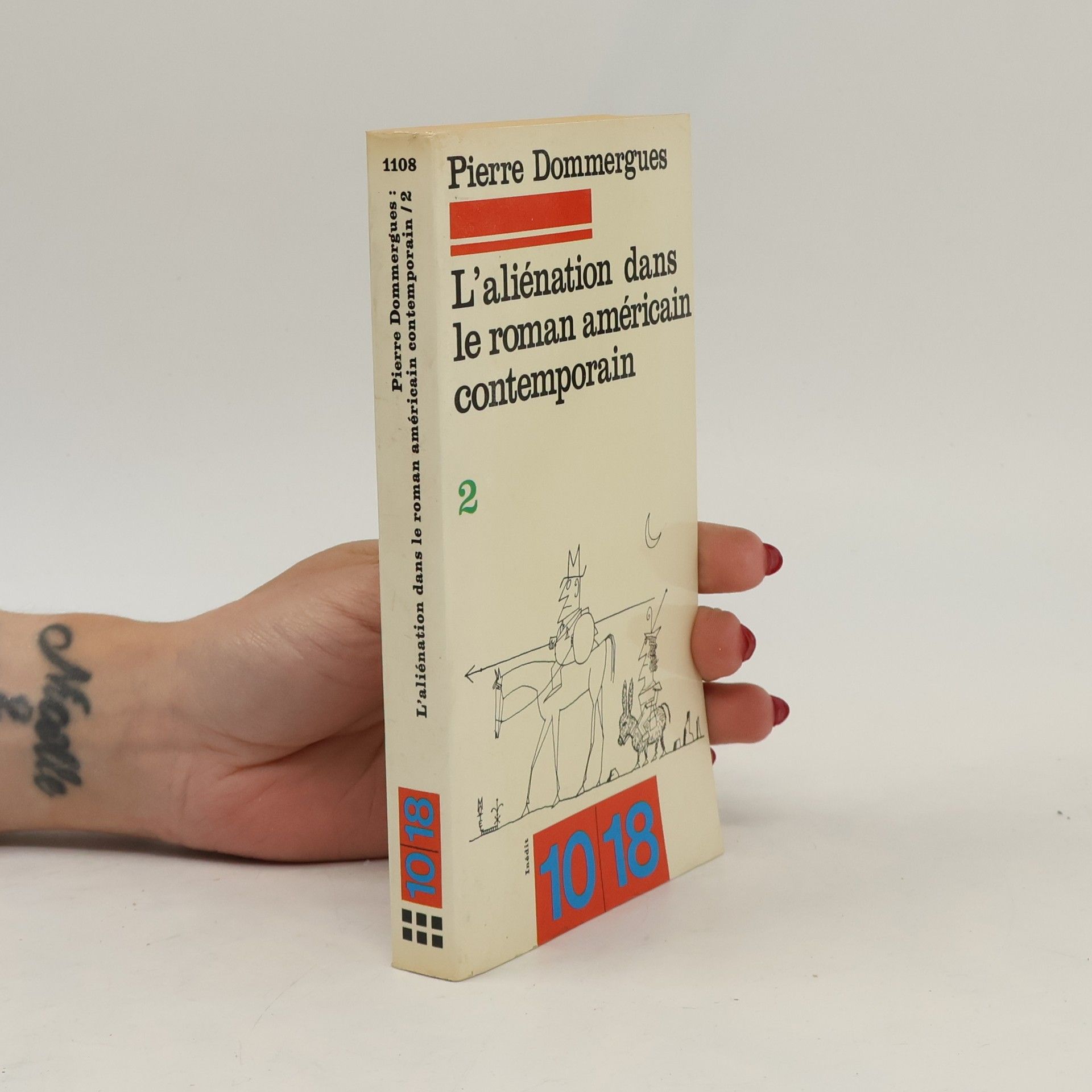 Pierre Dommergues L'aliénation dans le roman américain contemporain