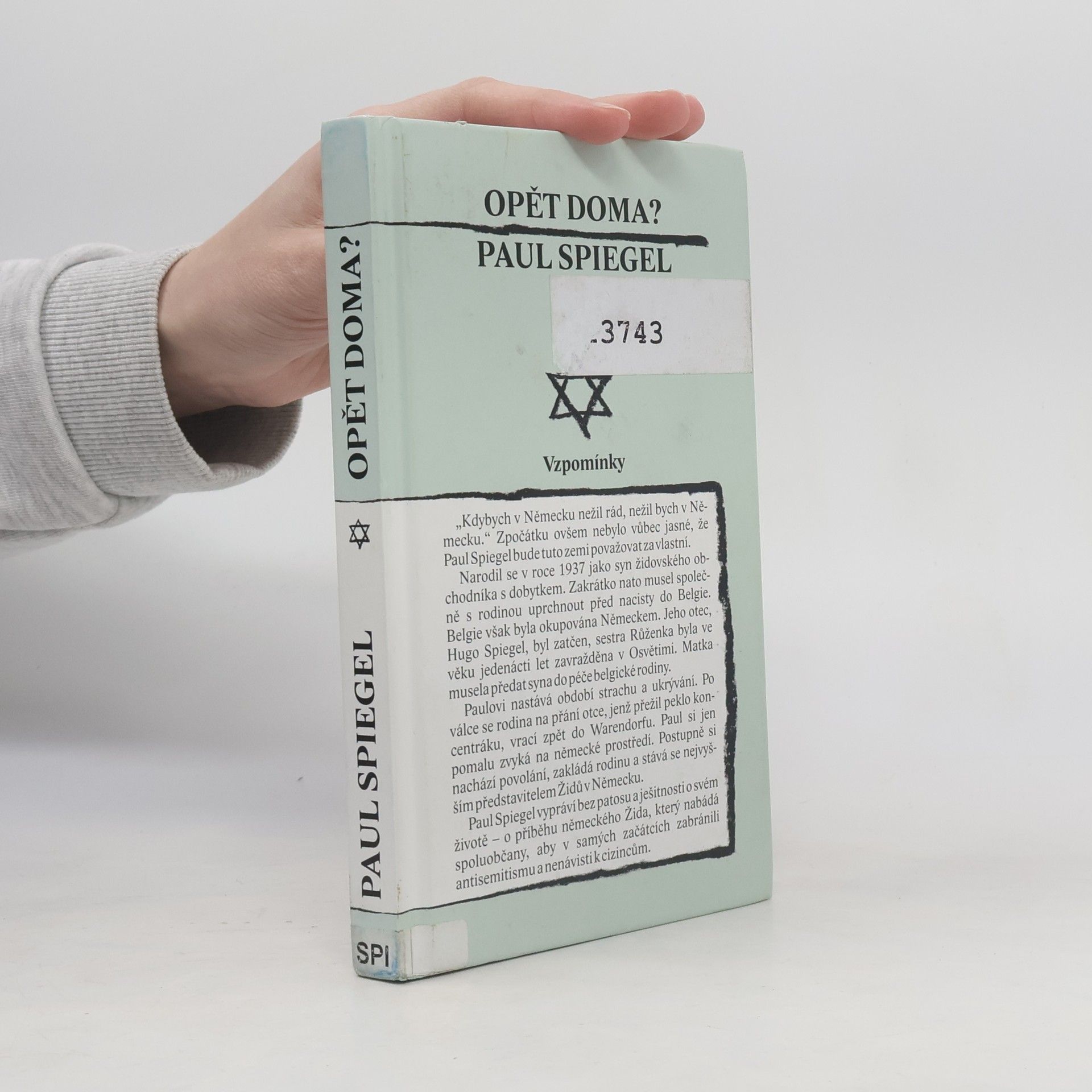 Paul Spiegel Opět doma? Vzpomínky