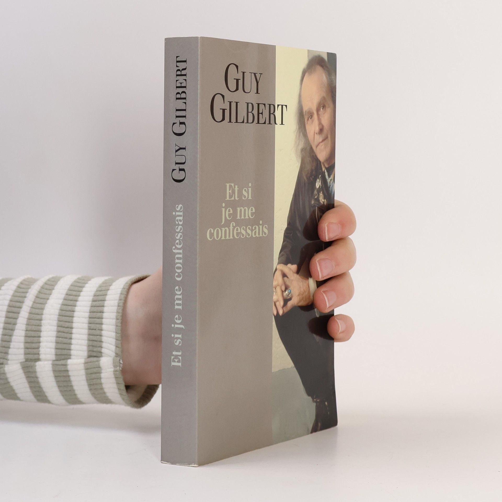 Guy Gilbert Et si je me confessais