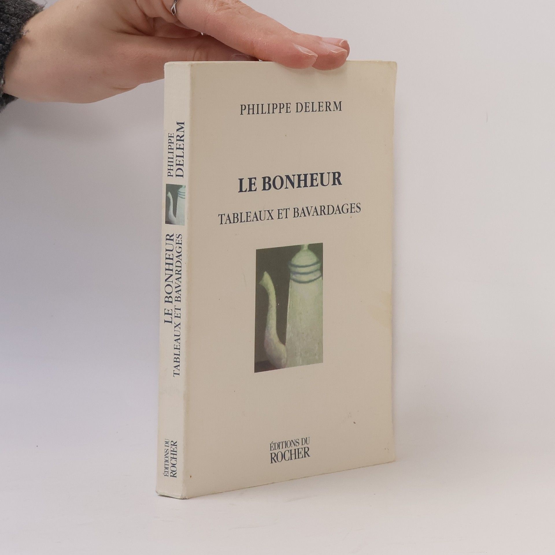 Philippe Delerm Le bonheur