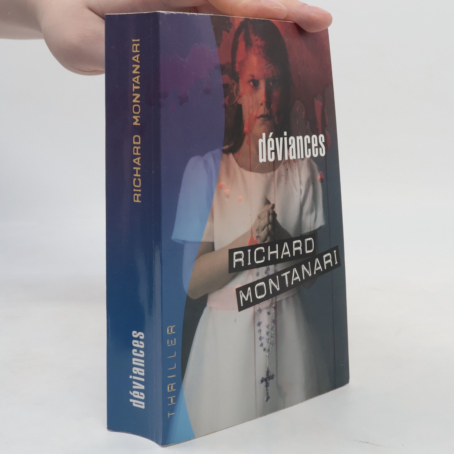 Richard Montanari Déviances