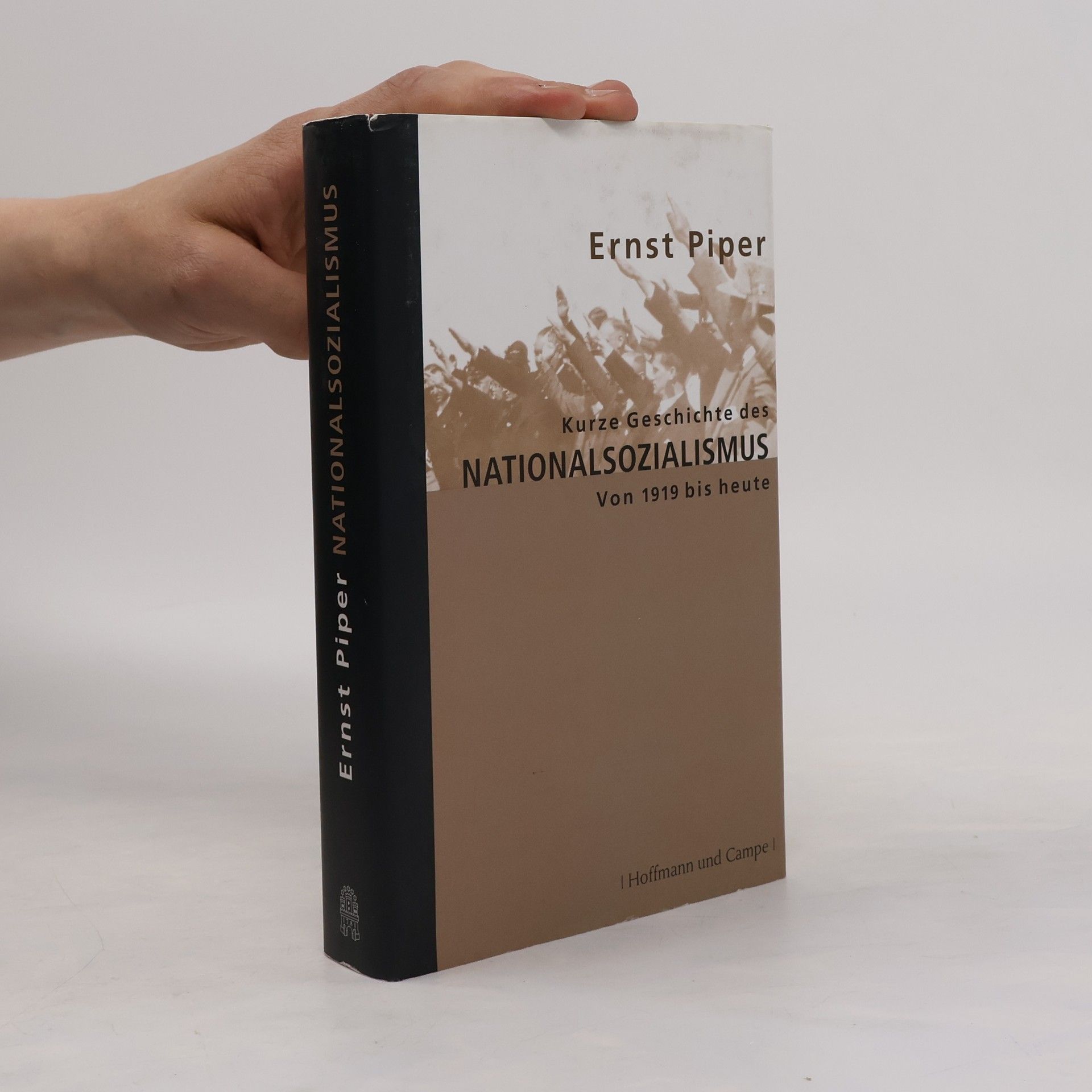 Ernst Piper Kurze Geschichte des Nationalsozialismus