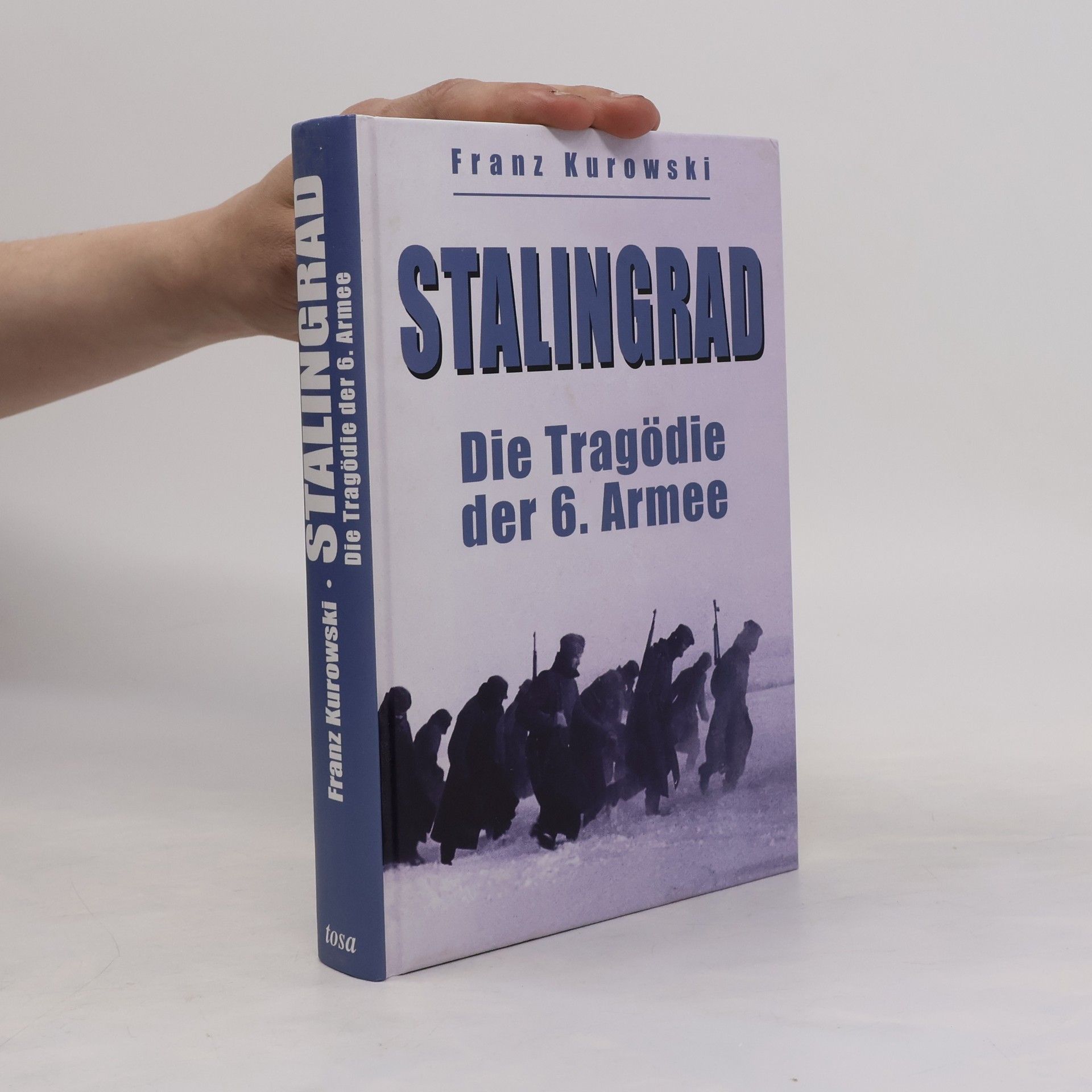 Franz Kurowski Stalingrad