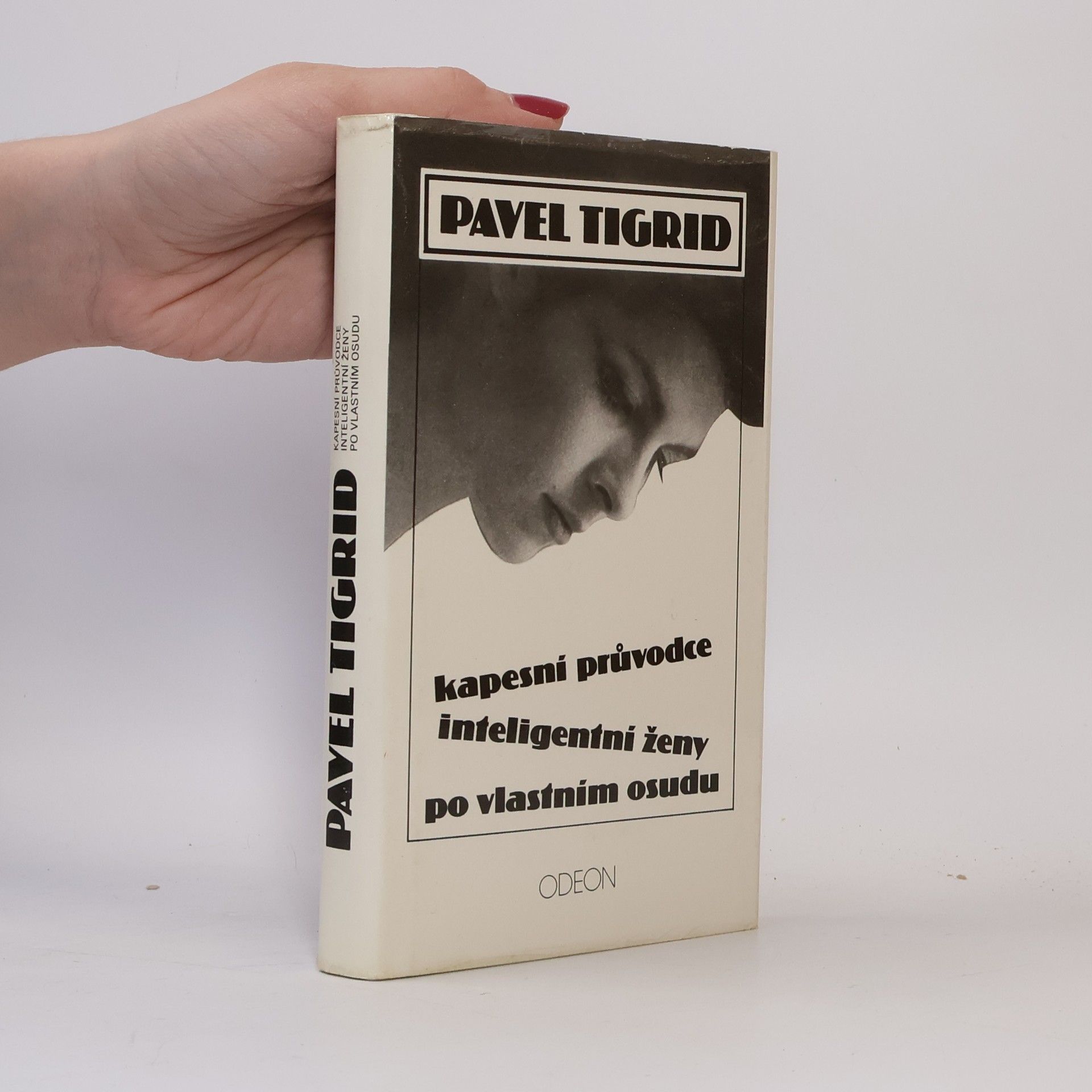 Pavel Tigrid Kapesní průvodce inteligentní ženy po vlastním osudu