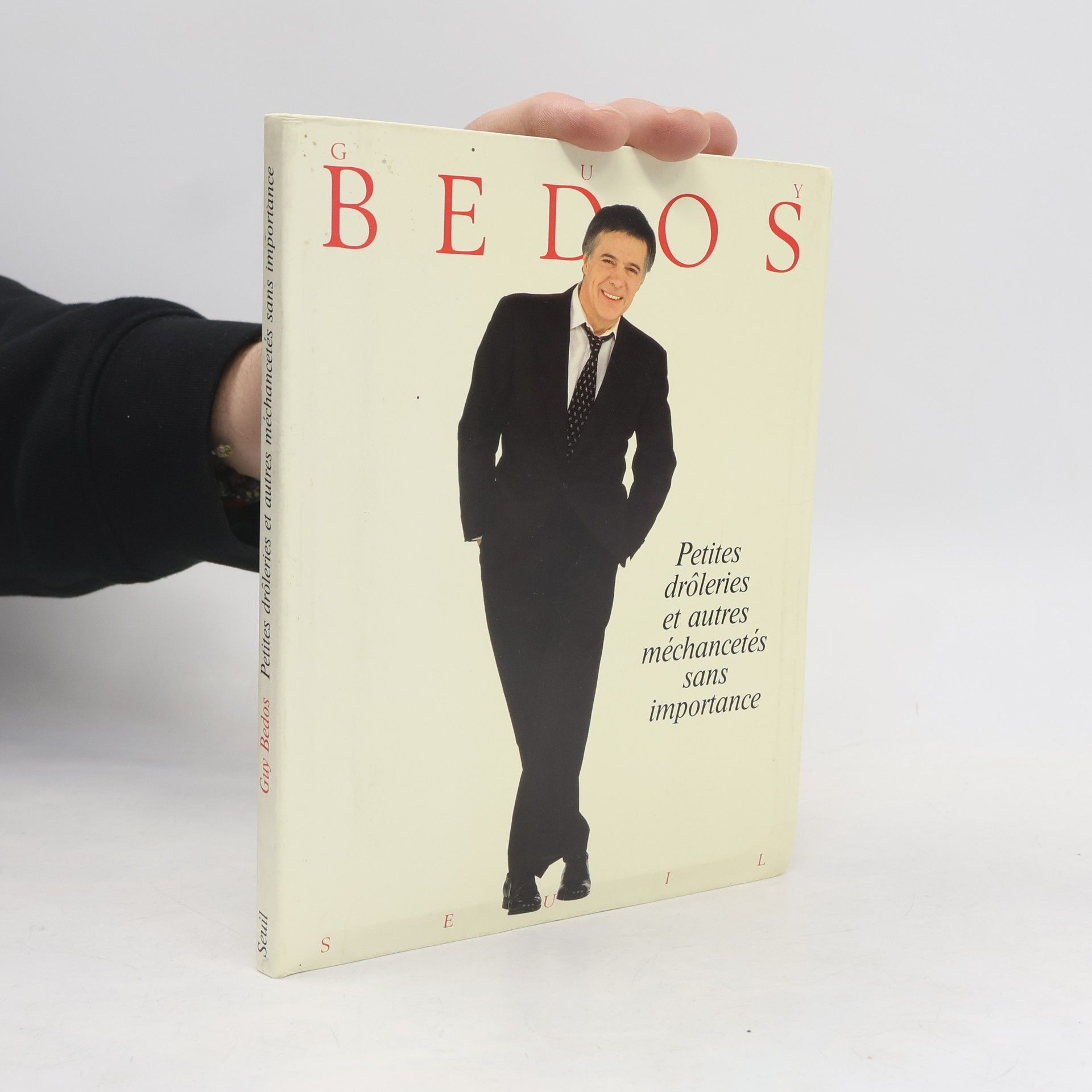 Petites drôleries et autres méchancetés sans importance