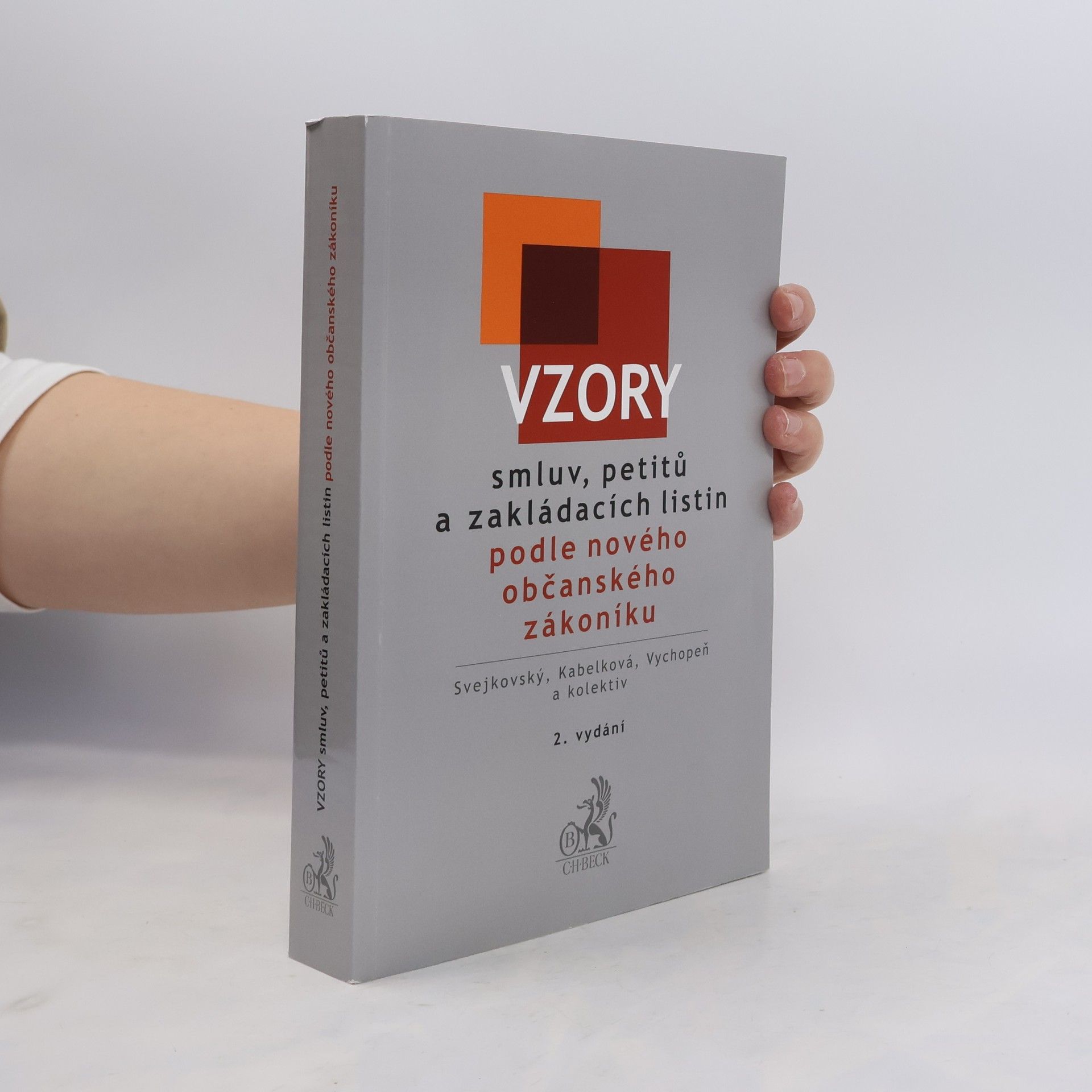 Jaroslav Svejkovský Vzory smluv, petitů a zakládacích listin podle nového občanského zákoníku