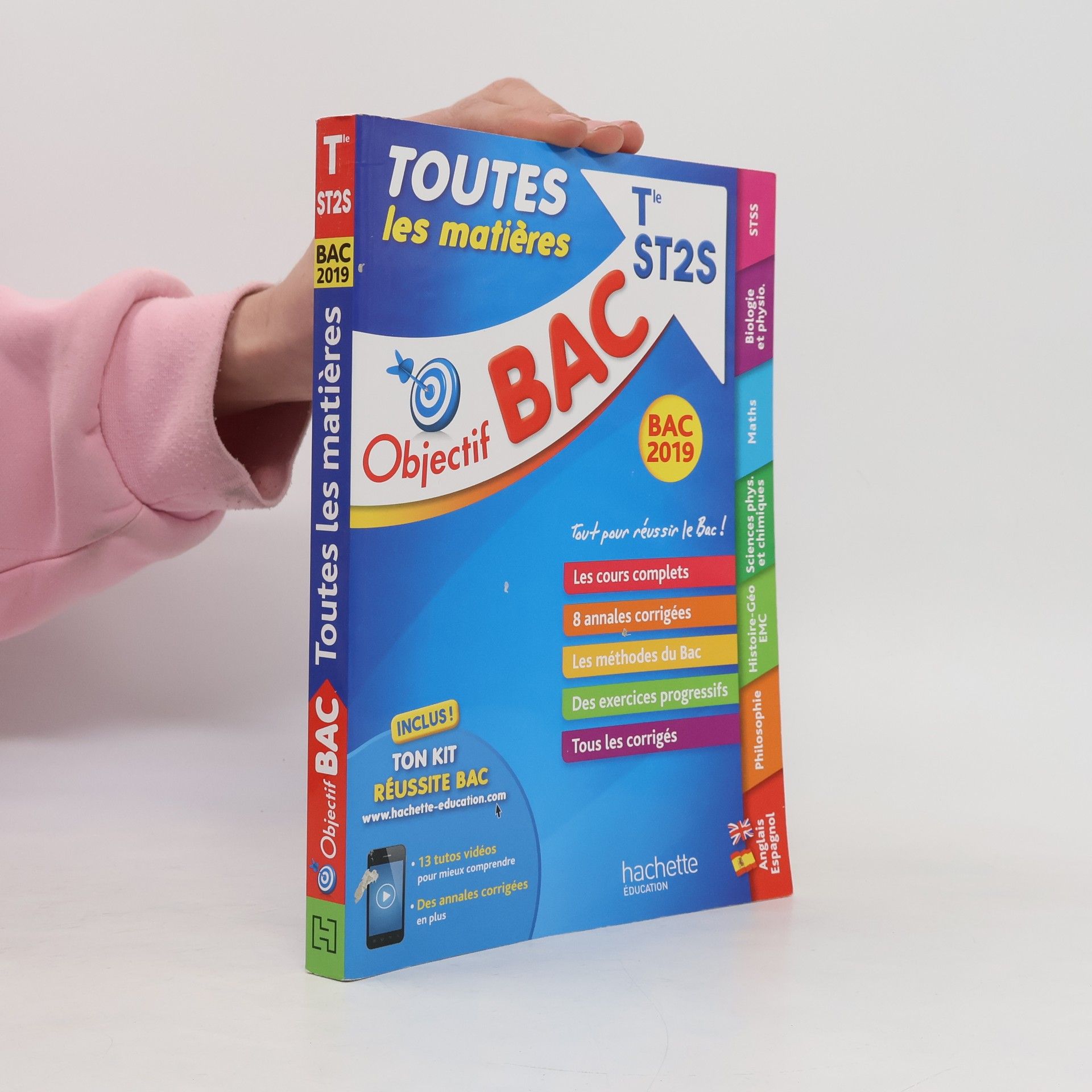 Objectif Bac: Toutes les matières Tle ST2S - Bac 2019