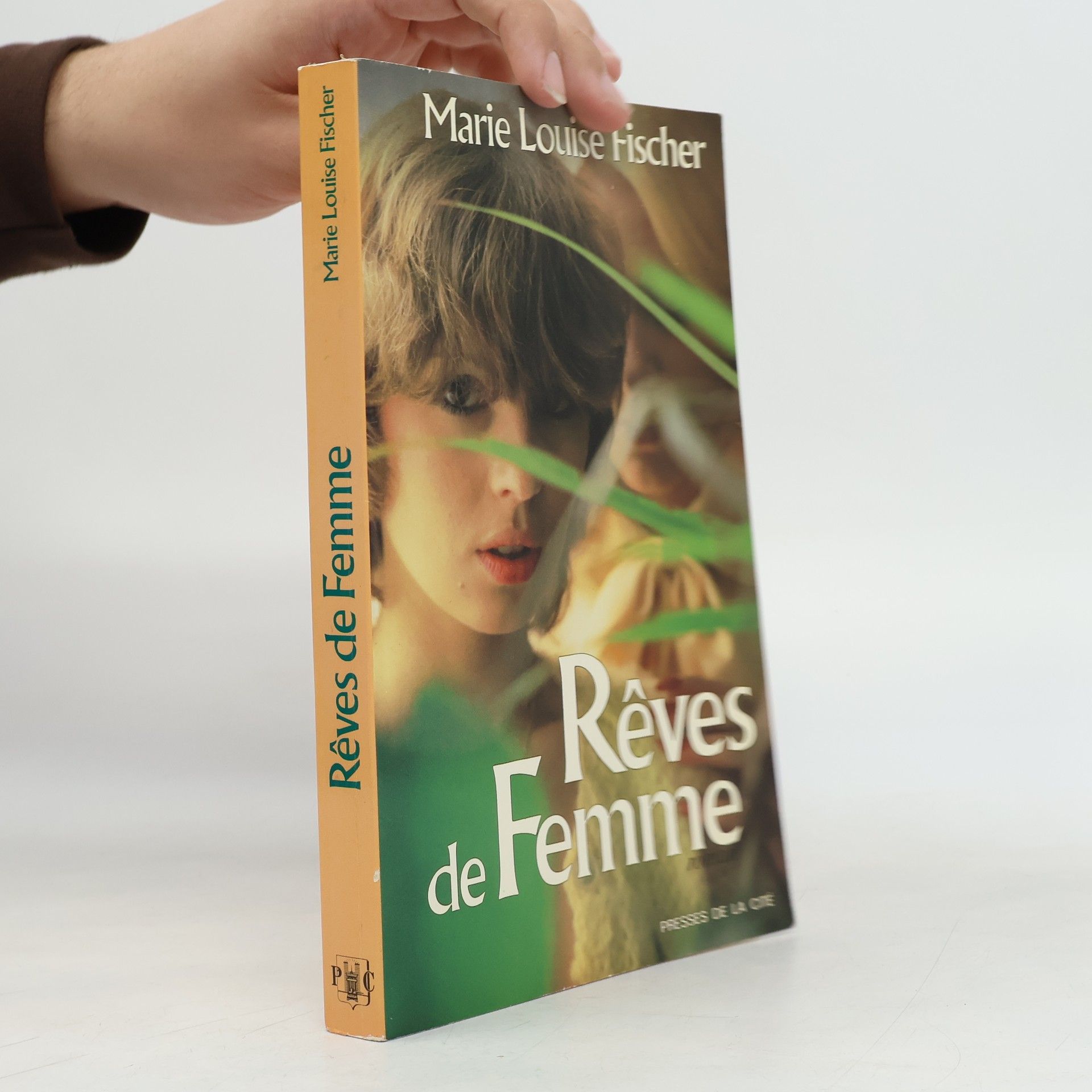 Marie Louise Fischer Rêves de femme