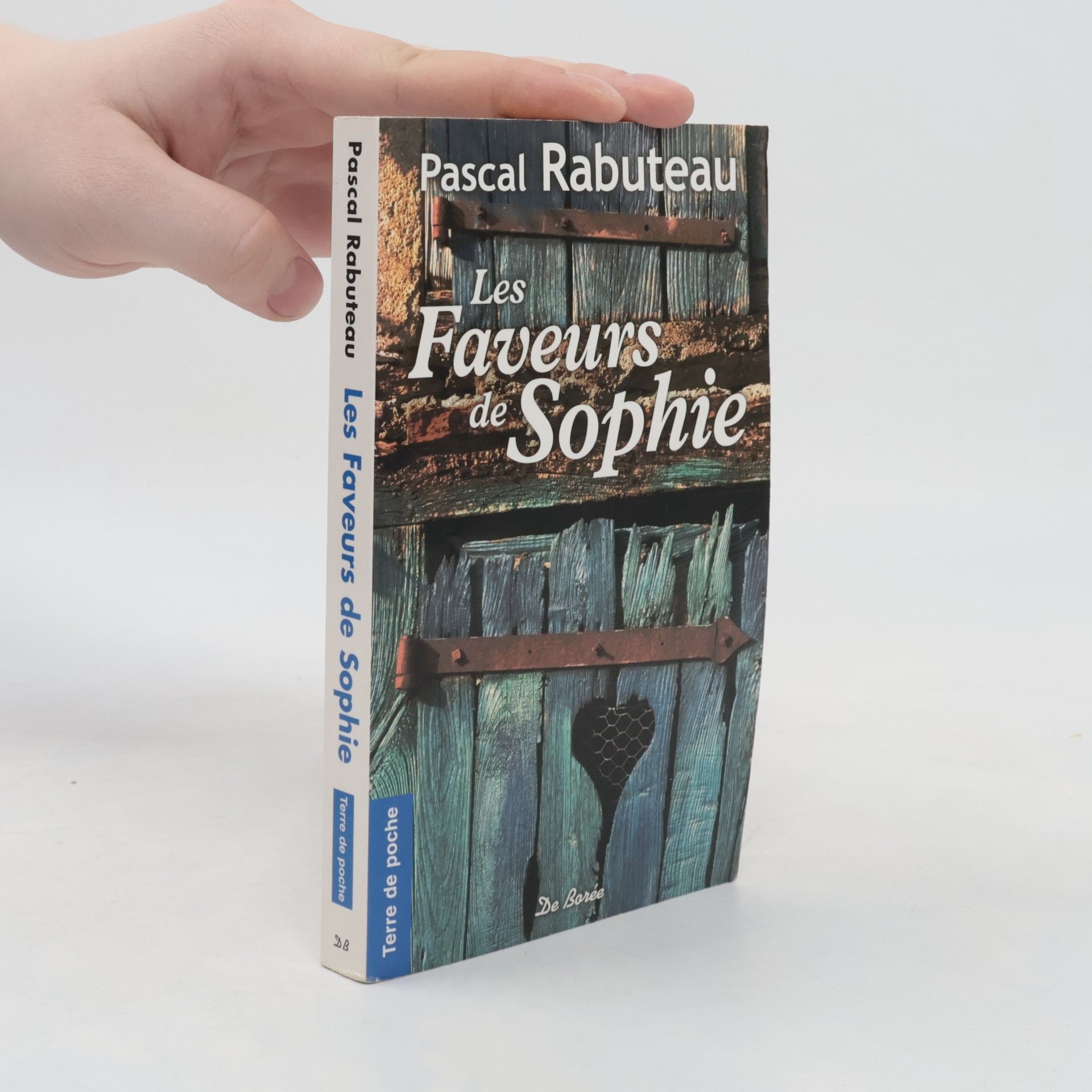 Pascal Rabuteau Les Faveurs de Sophie