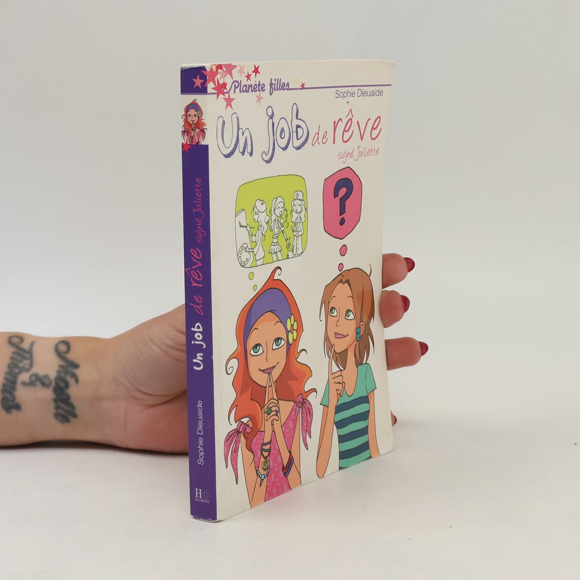 Sophie Dieuaide Un job de rêve! signé Juliette