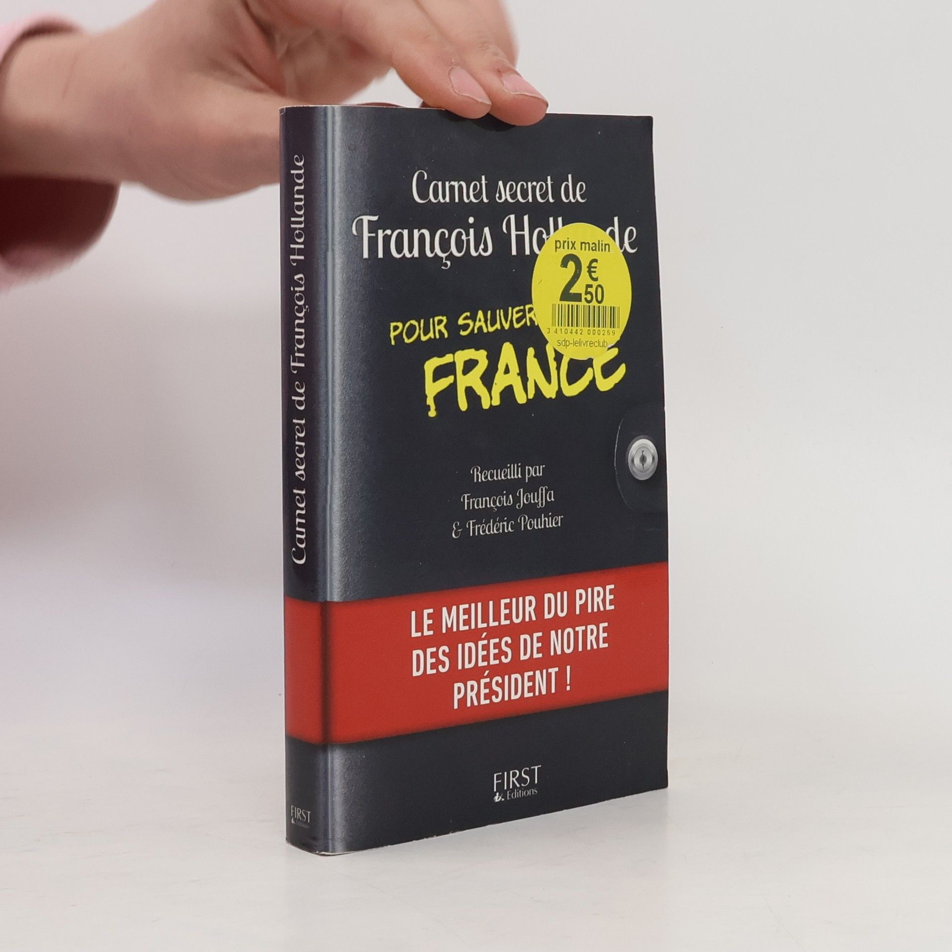 Francois Jouffa Carnet secret de François Hollande pour sauver la France