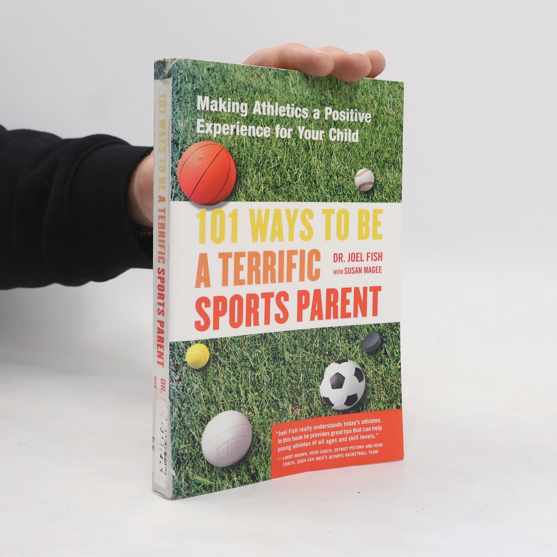 Joel Fish 101 Ways to Be a Terrific Sports Parent