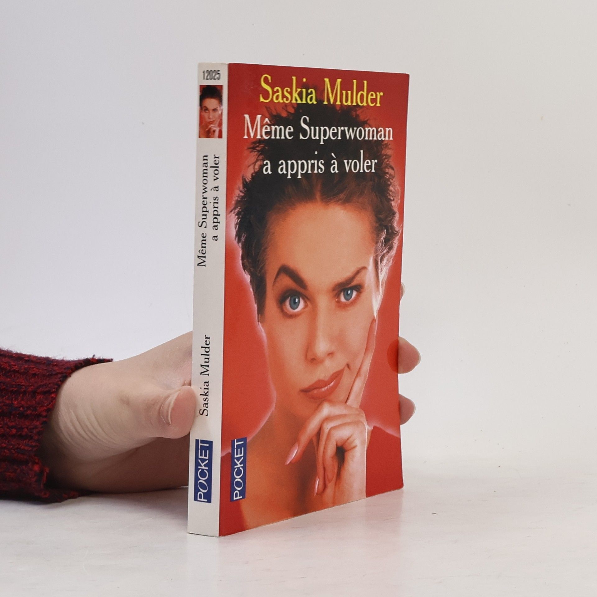 Saskia Mulder POCKET: Même Superwoman a appris à voler