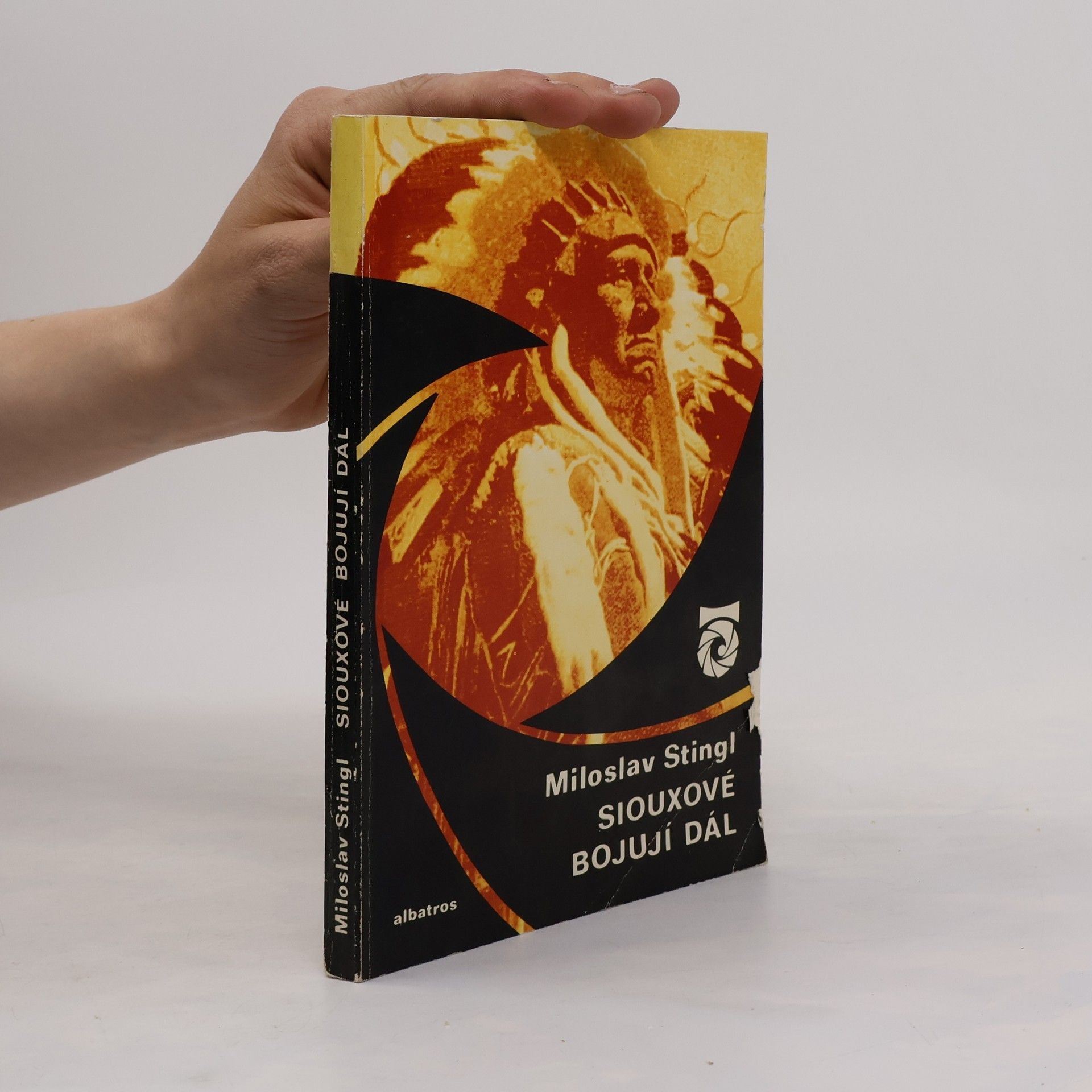 Miloslav Stingl Siouxové bojují dál