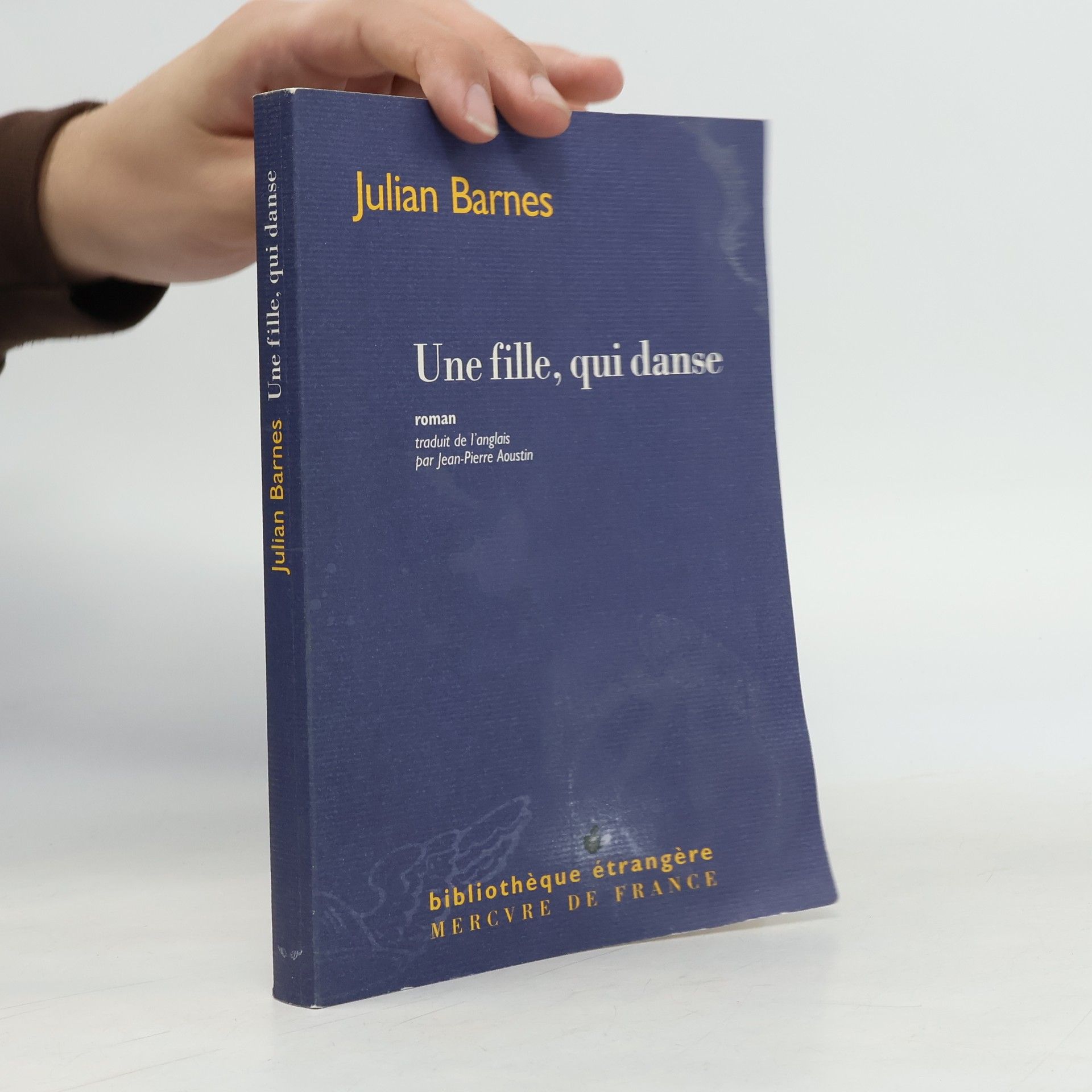 Julian Barnes Une fille, qui danse