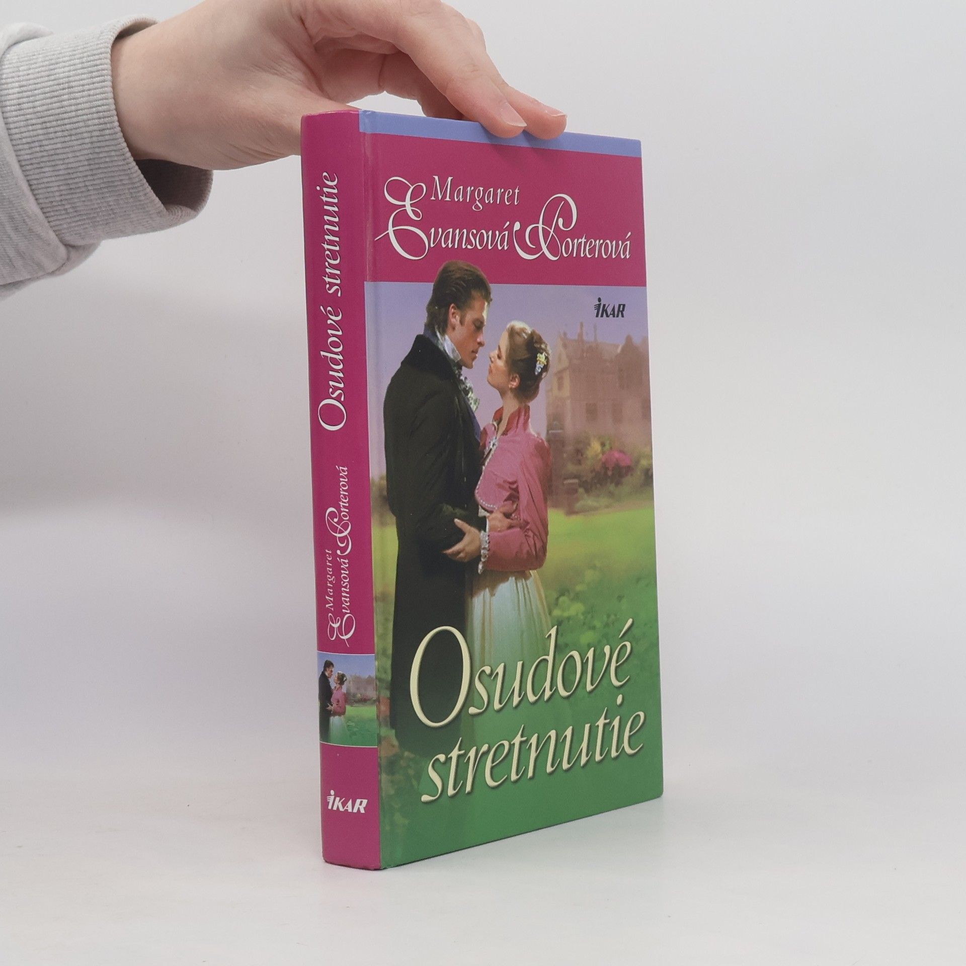 Margaret Evans Porter Osudové stretnutie