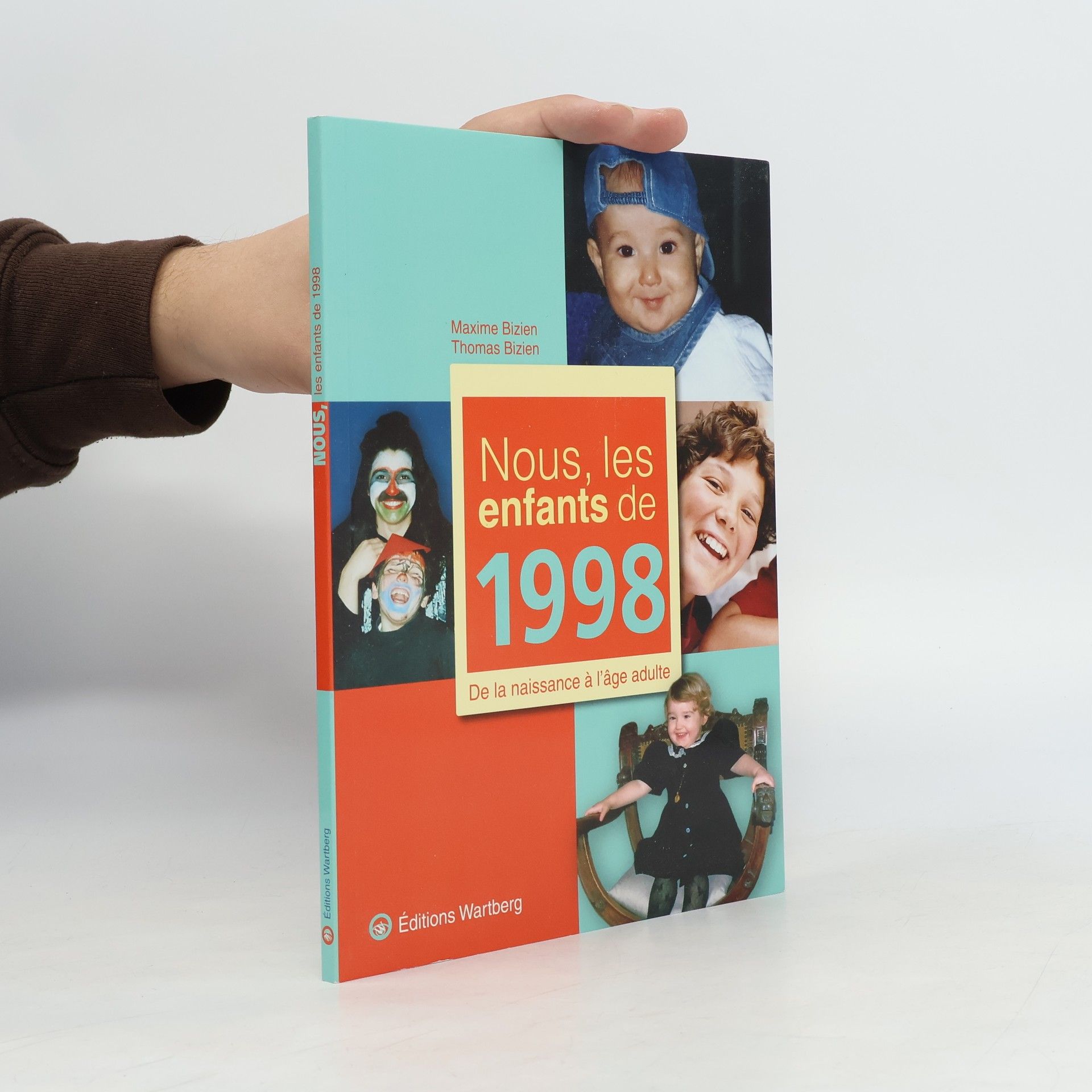 Maxime Bizien Nous, les enfants de 1998