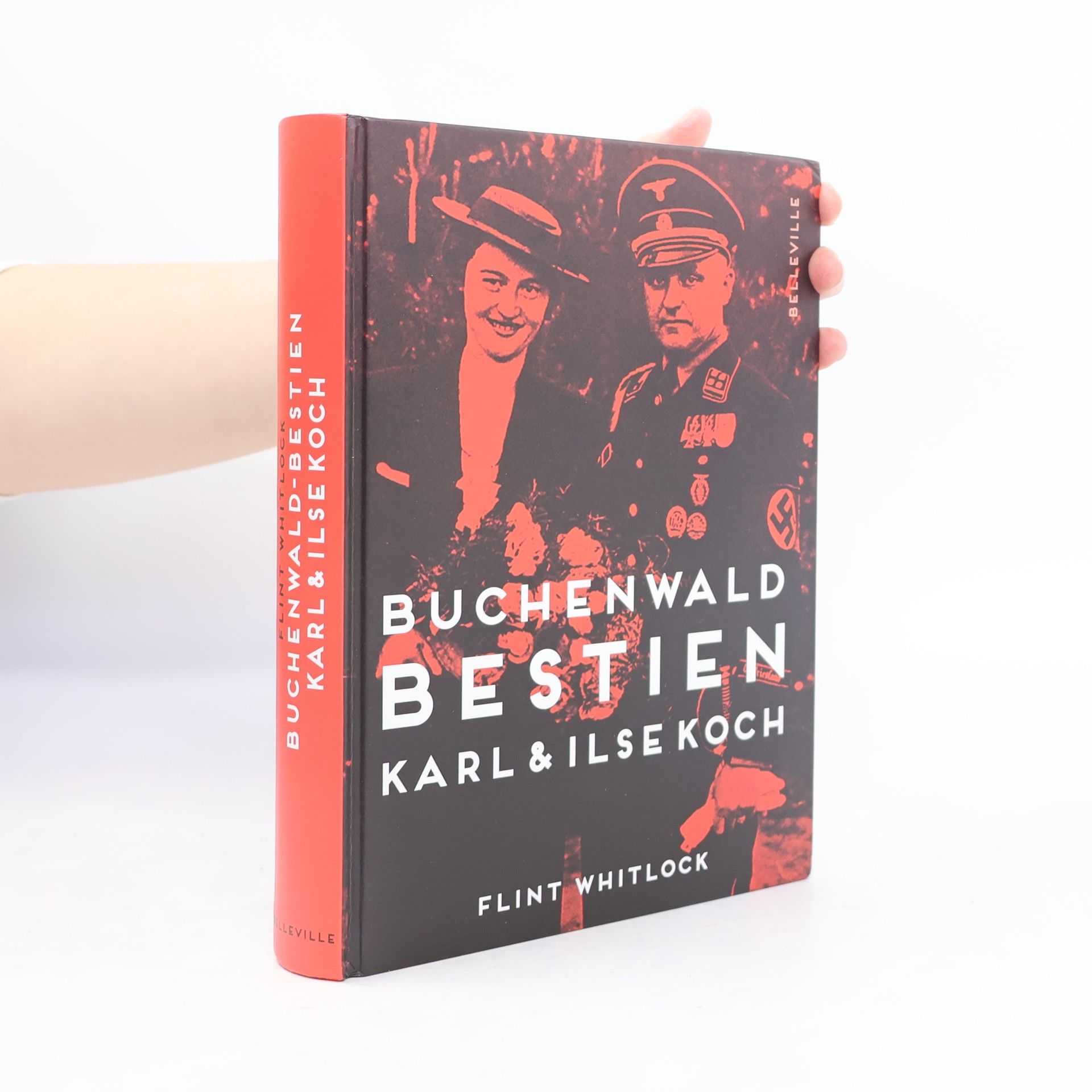 Flint Whitlock Buchenwald-Bestien Karl und Ilse Koch