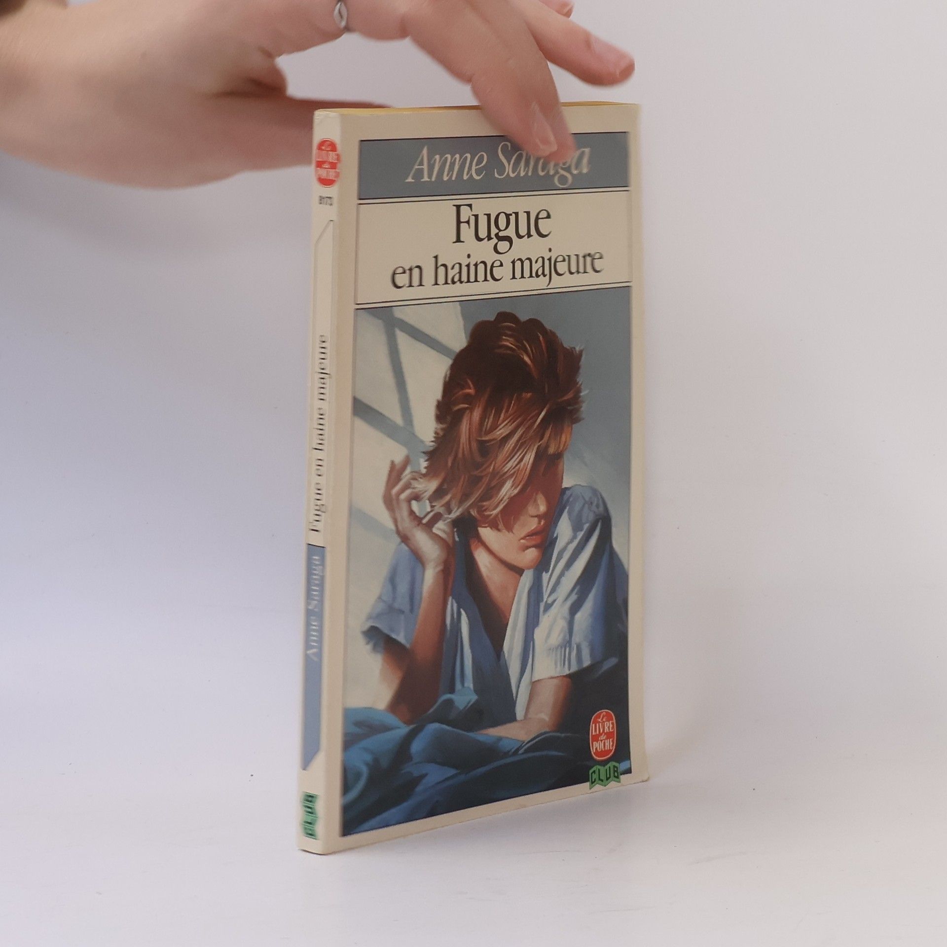 Anne Saraga Le Livre de Poche: Fugue en haine majeure