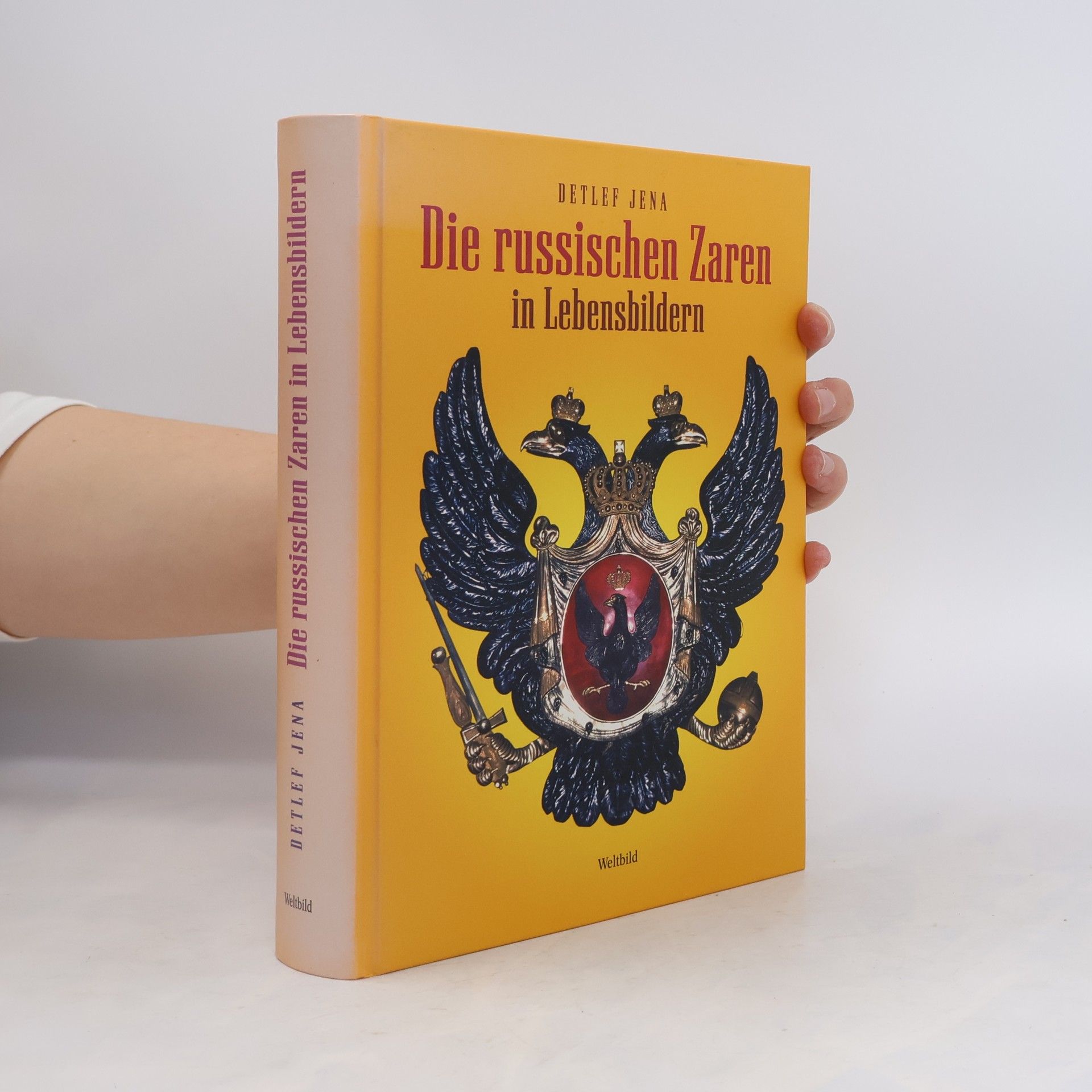 Detlef Jena Die russischen Zaren in Lebensbildern