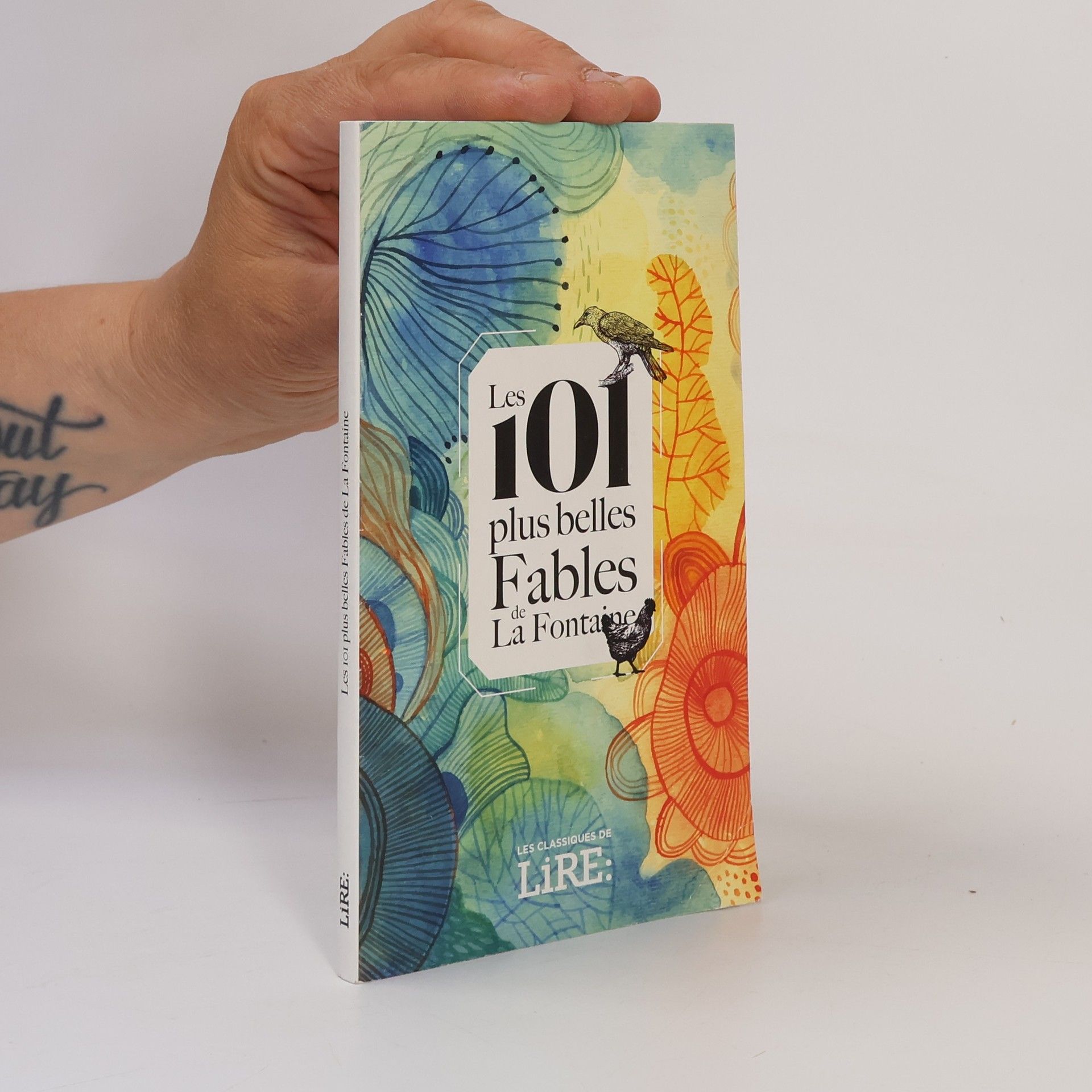 Various authors Les 101 plus belles Fables de La Fontaine