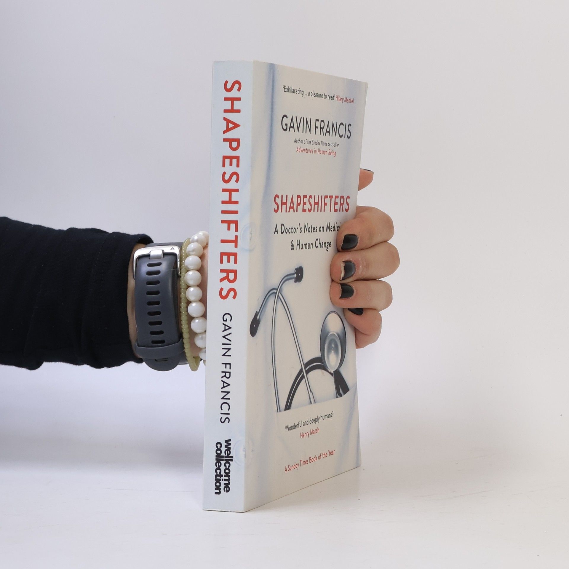 Gavin Francis Shapeshifters