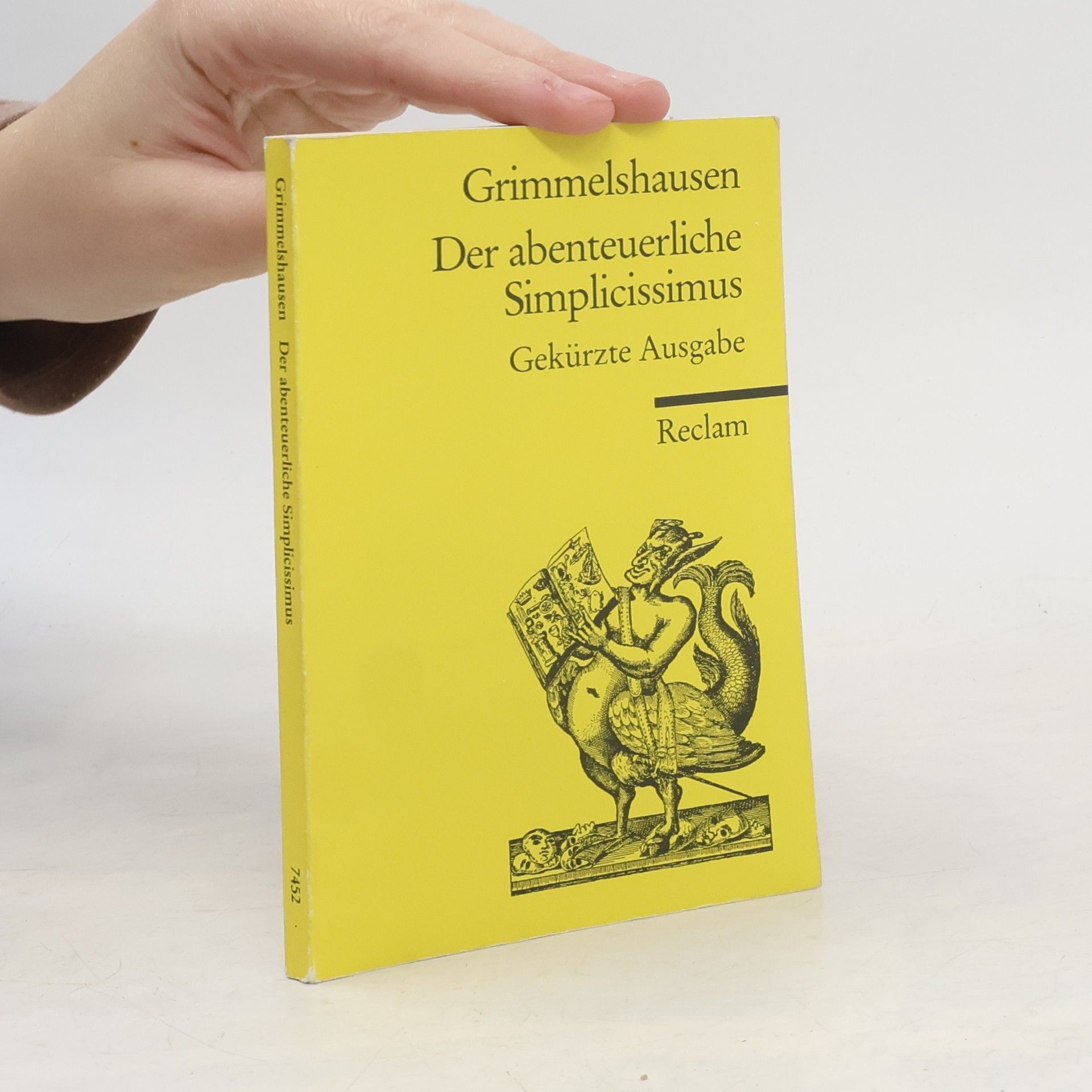 Hans Jakob Christoffel von Grimmelshausen Der abenteuerliche Simplicissimus