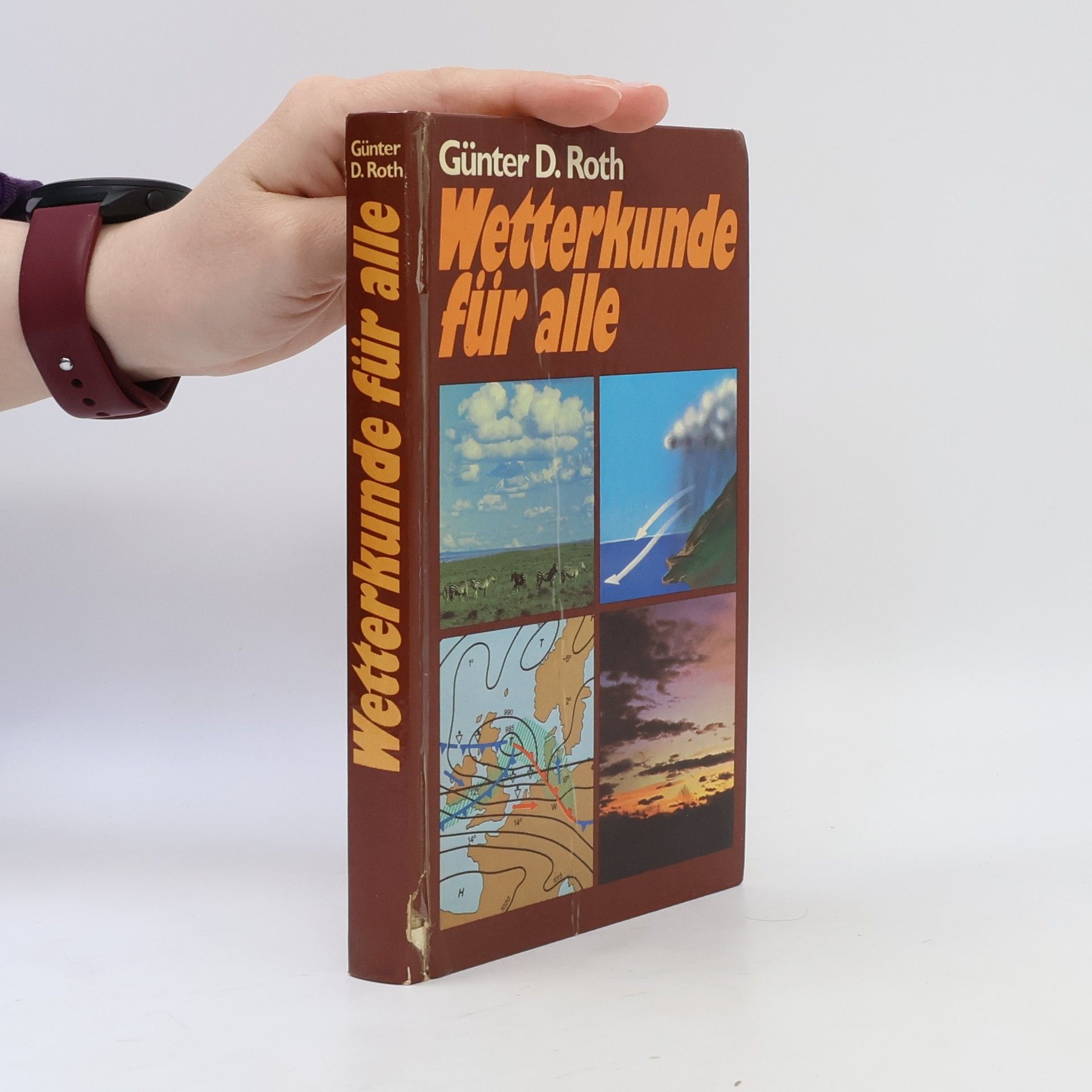 Günther D. Roth Wetterkunde für alle