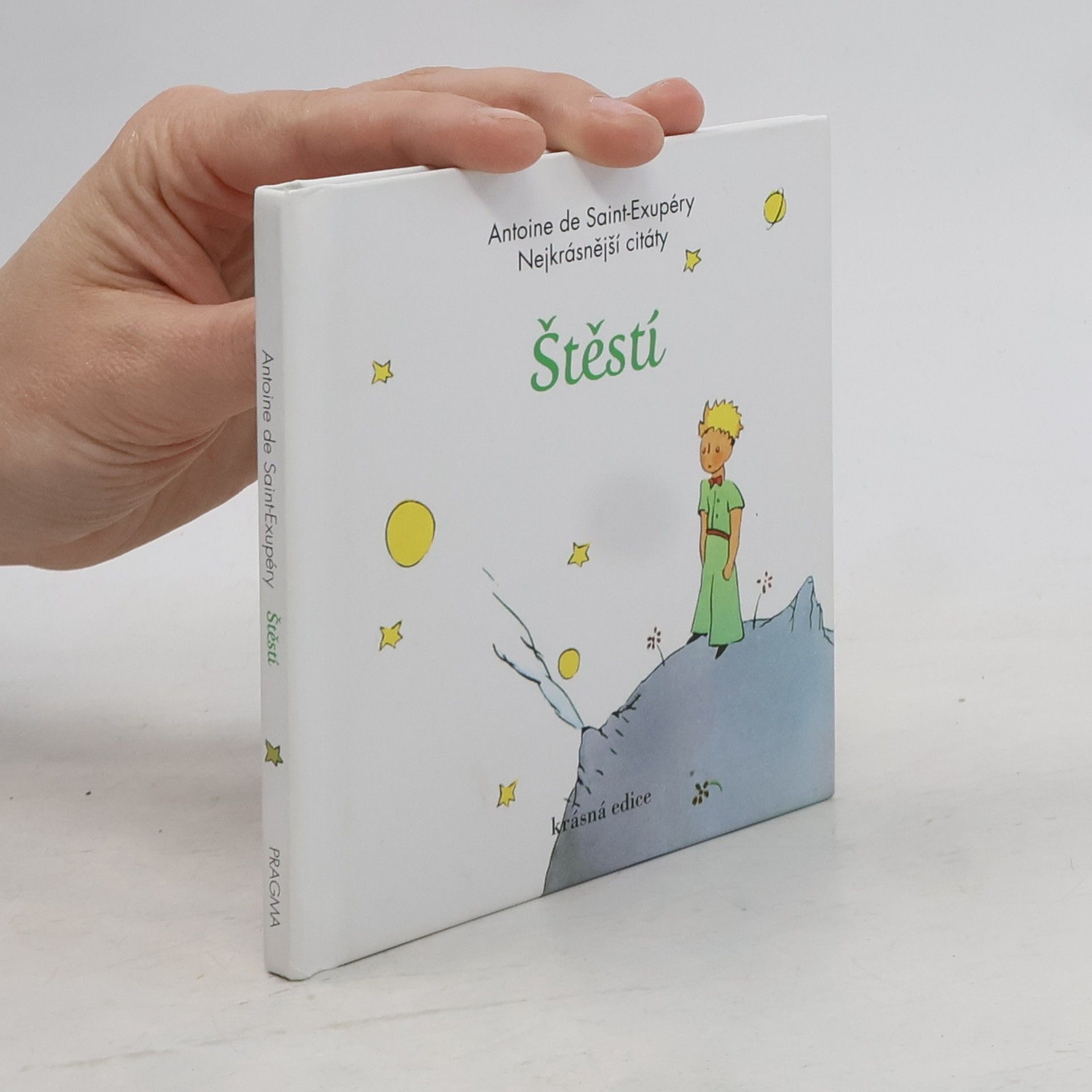 Antoine de Saint-Exupéry Štěstí. Nejkrásnější citáty