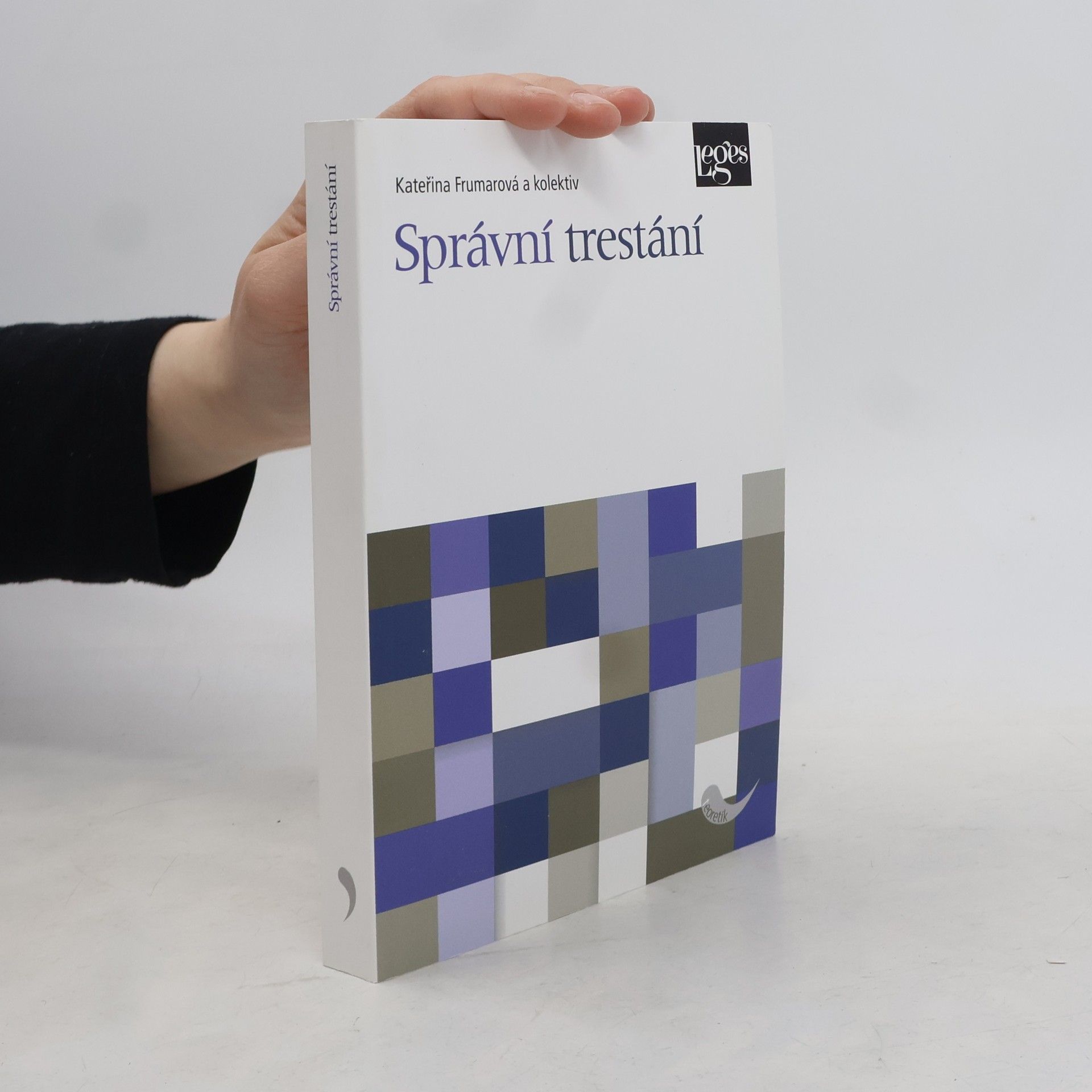 Kateřina Frumarová Správní trestání