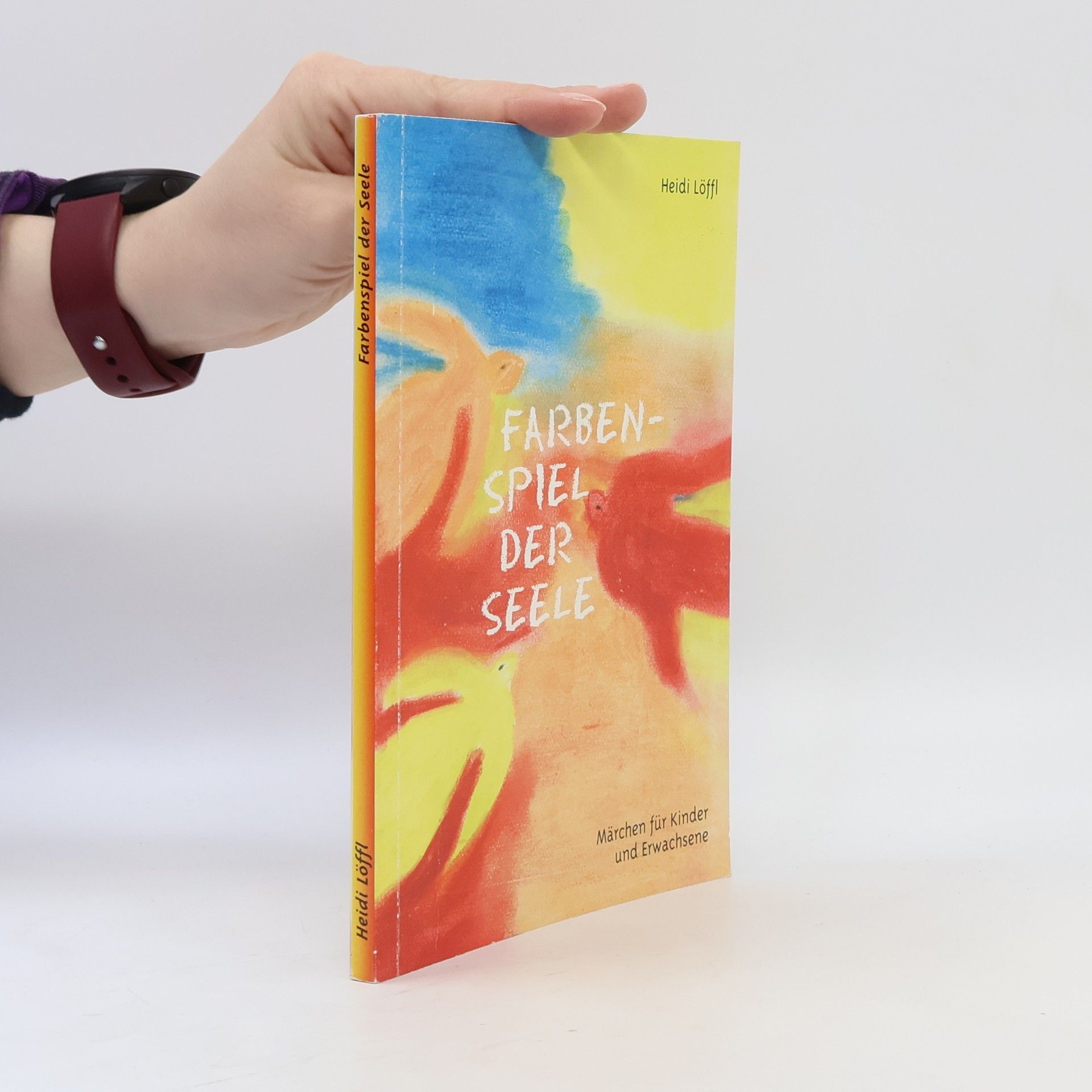 Heidi Löffl Farbenspiel der Seele