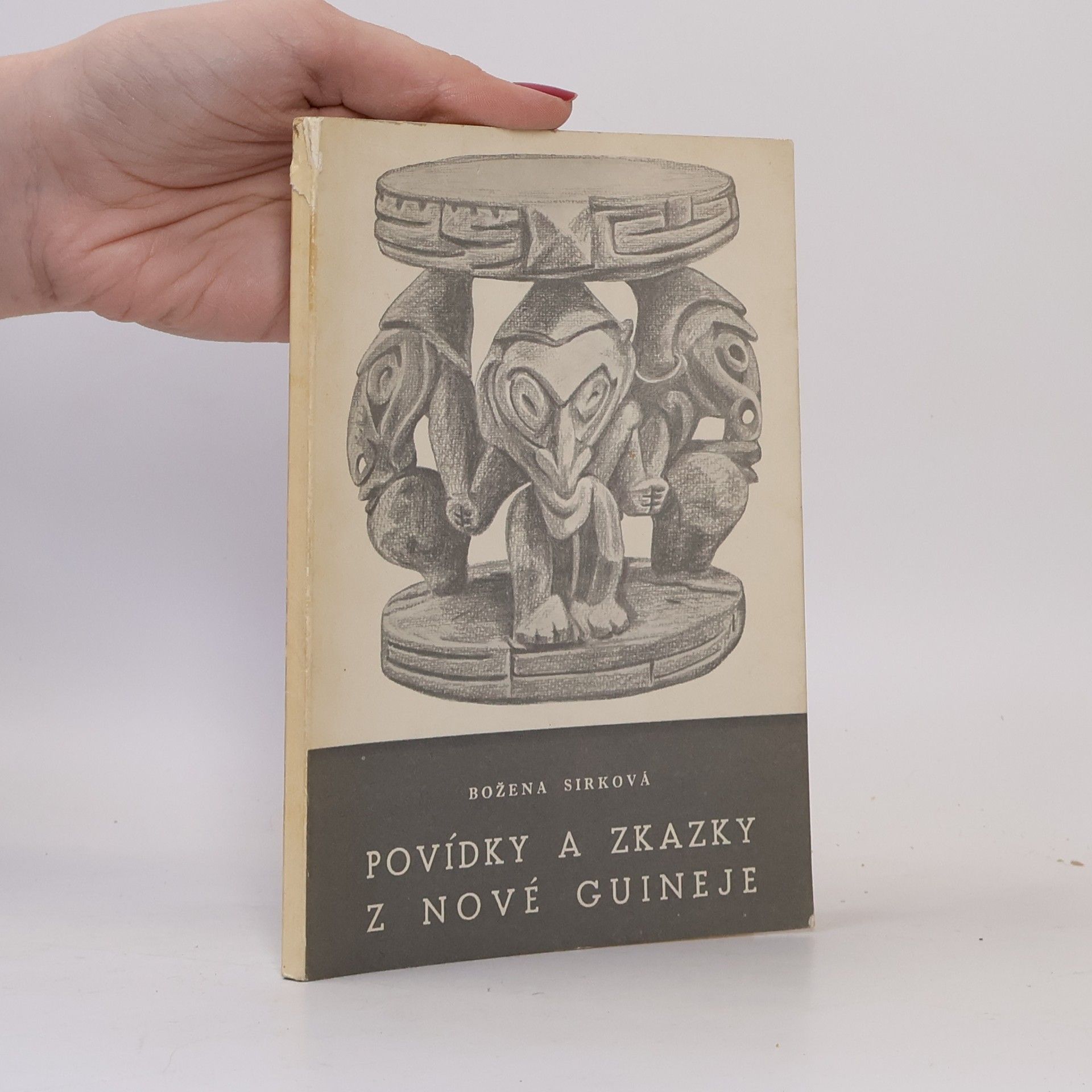 Božena Sirková Povídky a zkazky z Nové Guineje