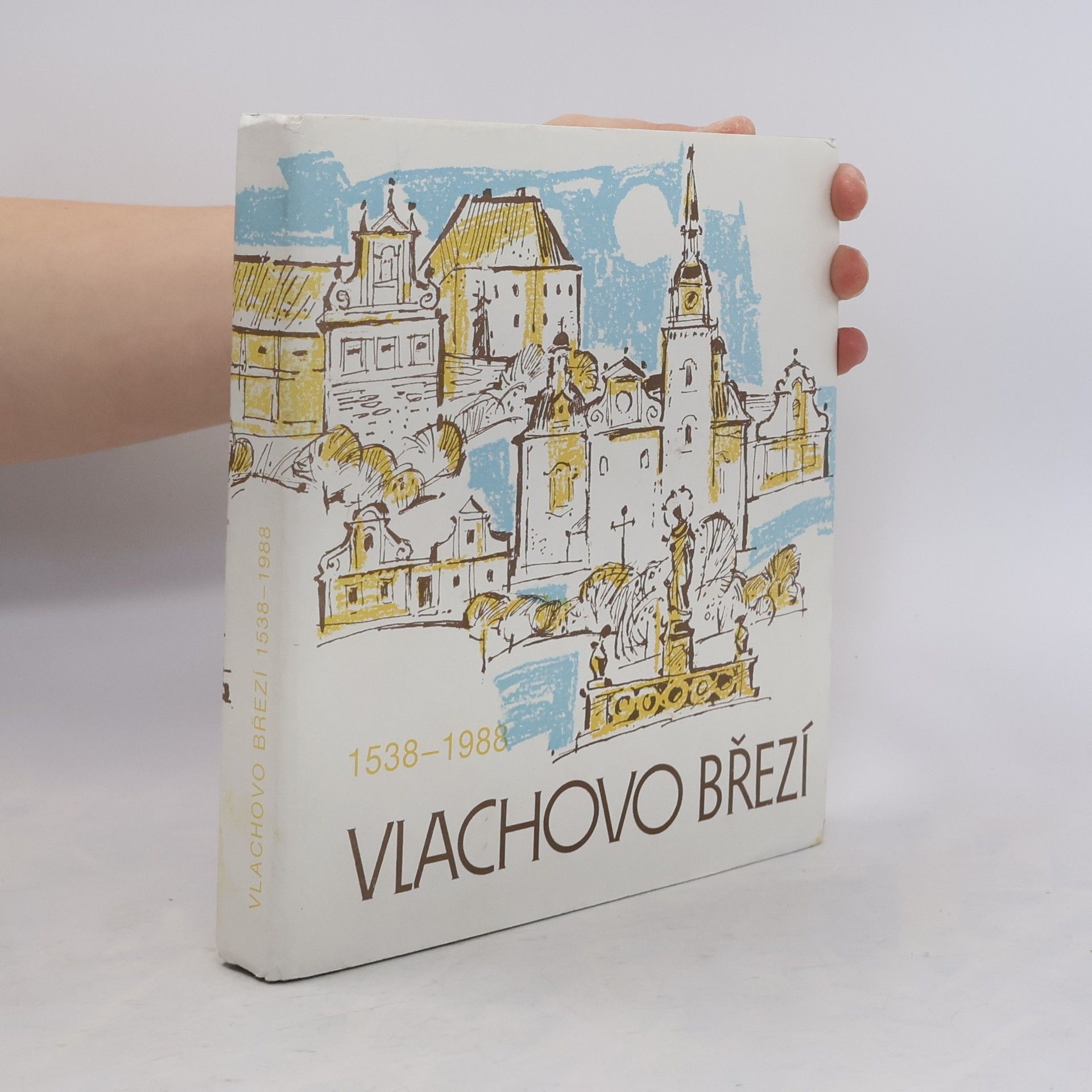 Vlachovo Březí 1538-1988