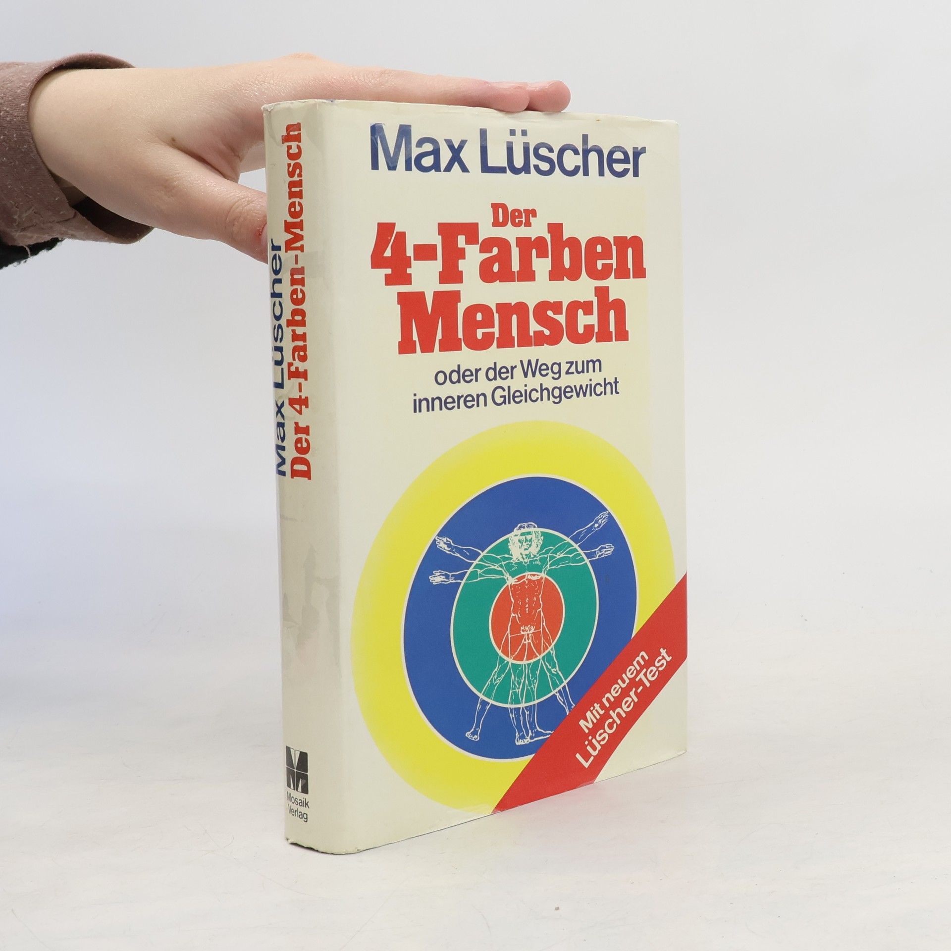 Der 4-Farben-Mensch oder der Weg zum inneren Gleichgewicht