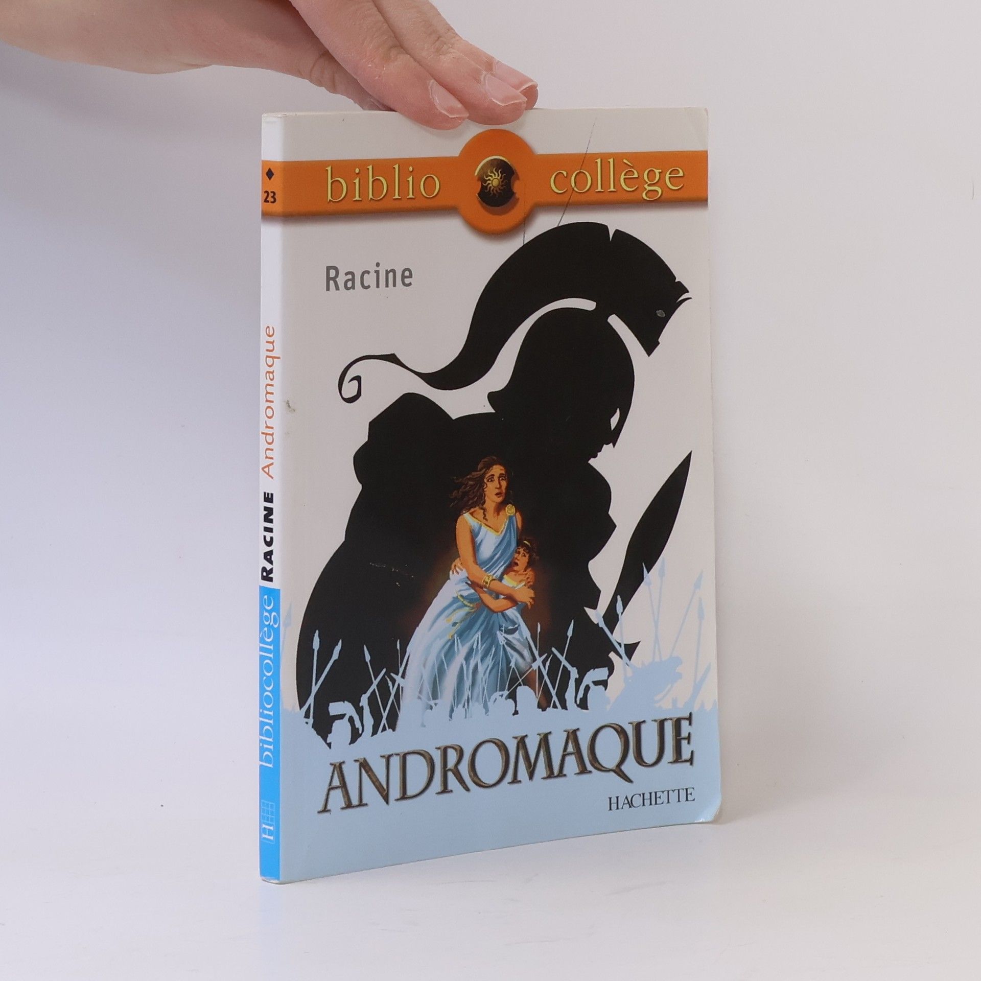 Jean Racine Biblio collège - 23: Andromaque