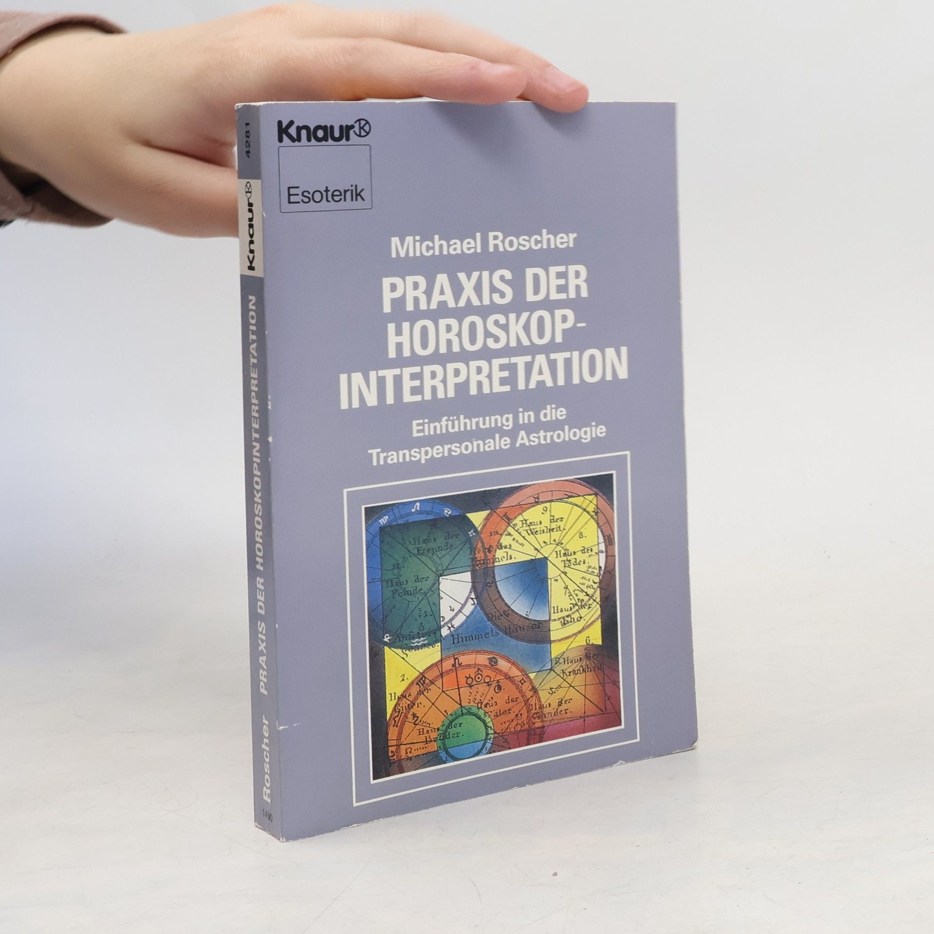 Michael Roscher Praxis der Horoskopinterpretation