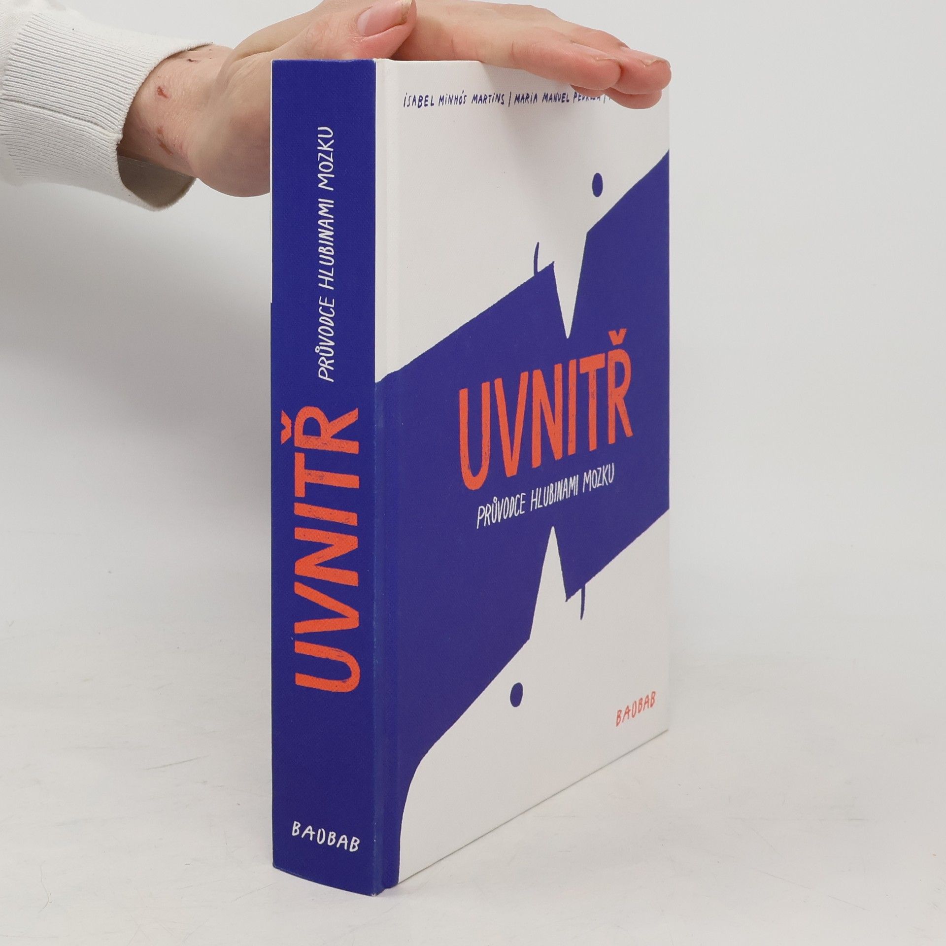 Maria Manuel Pedrosa Uvnitř - Průvodce hlubinami mozku