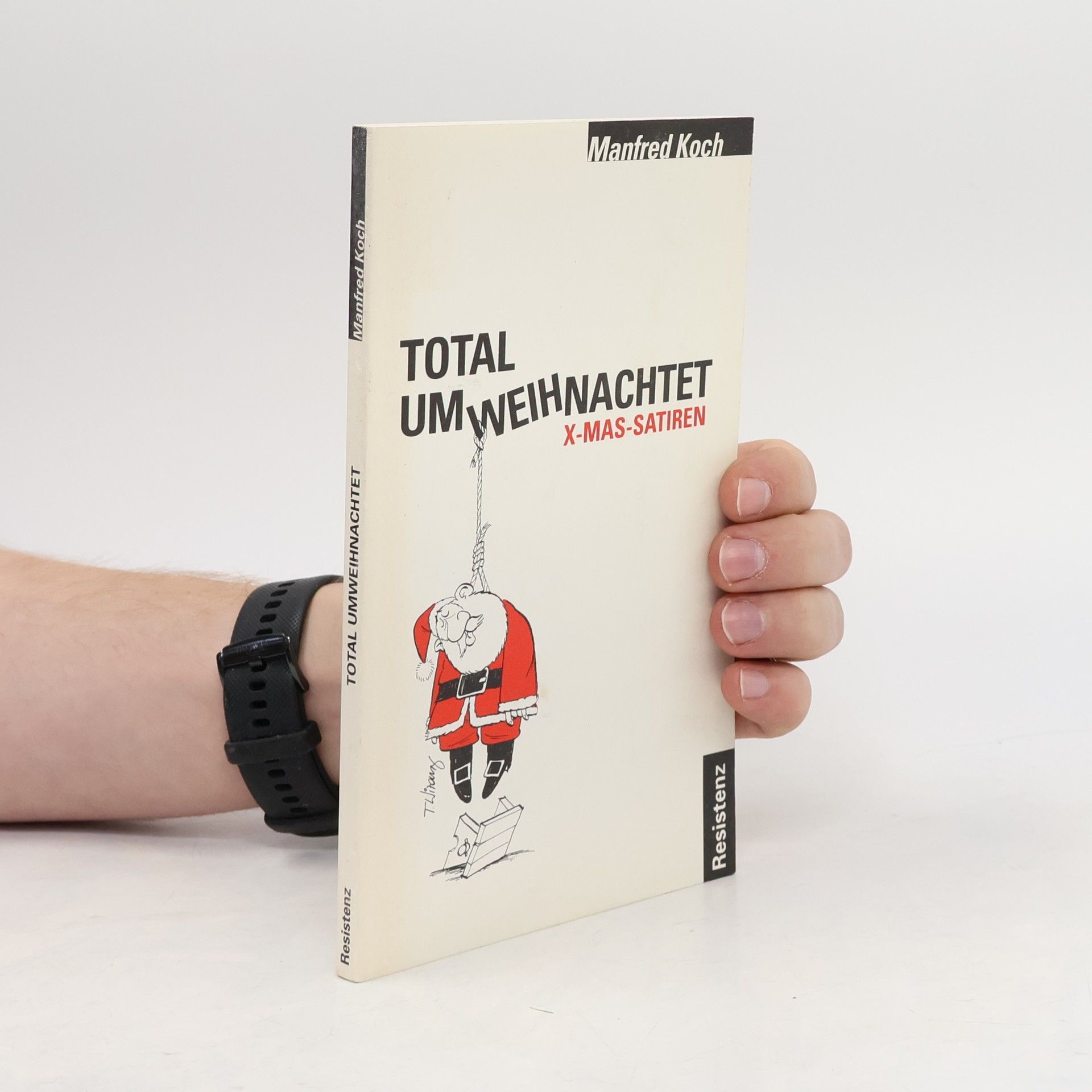 Manfred Koch Total Umweihnachtet