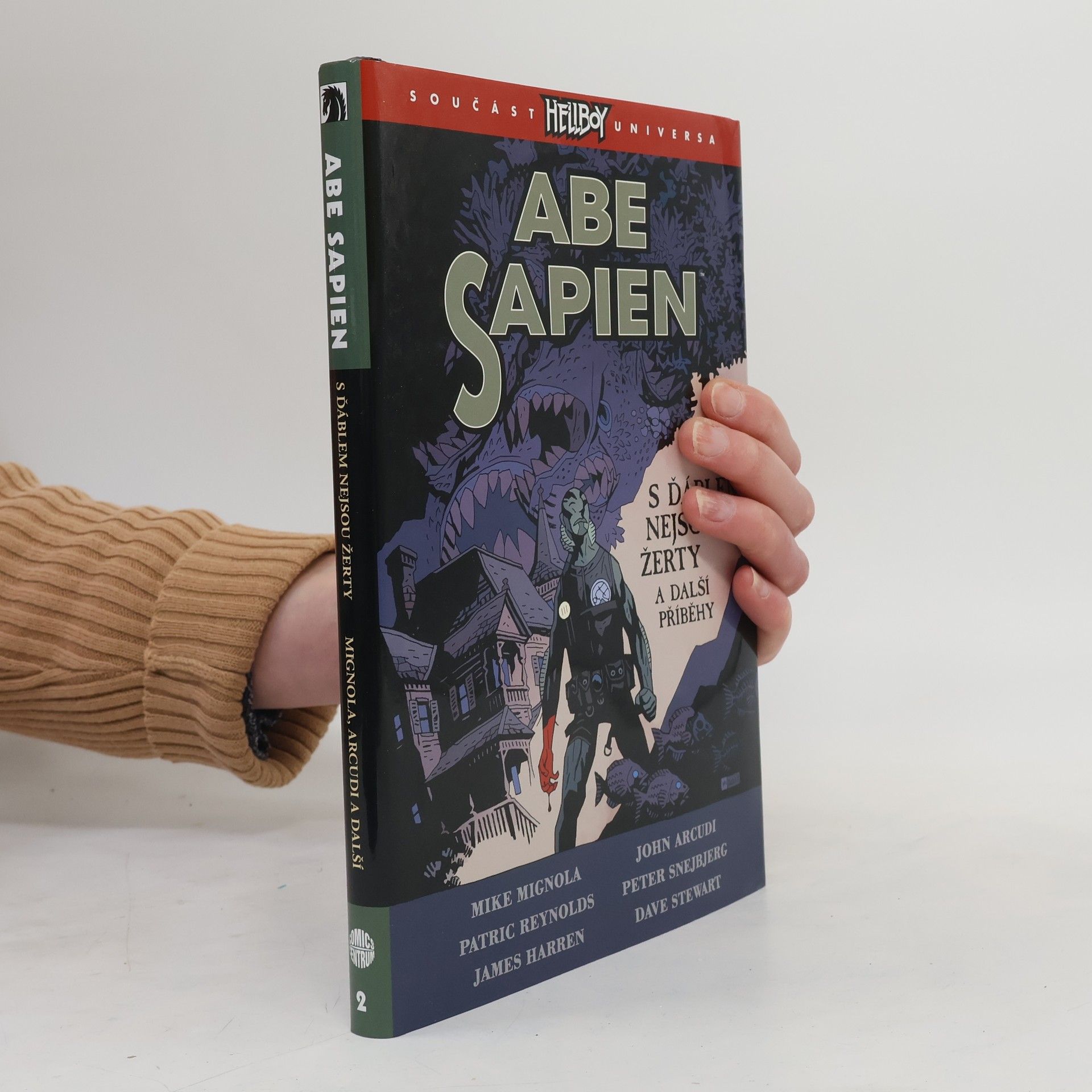 Mike Mignola S ďáblem nejsou žerty a další příběhy