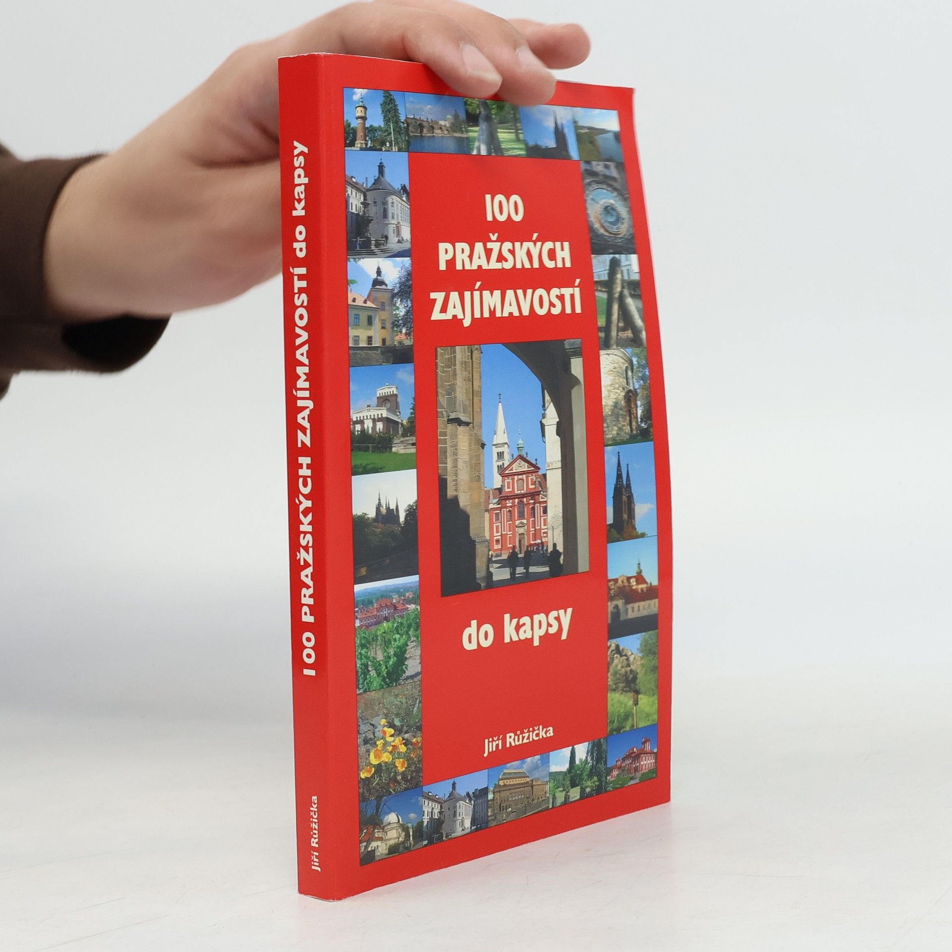 Jiří Růžička 100 pražských zajímavostí
