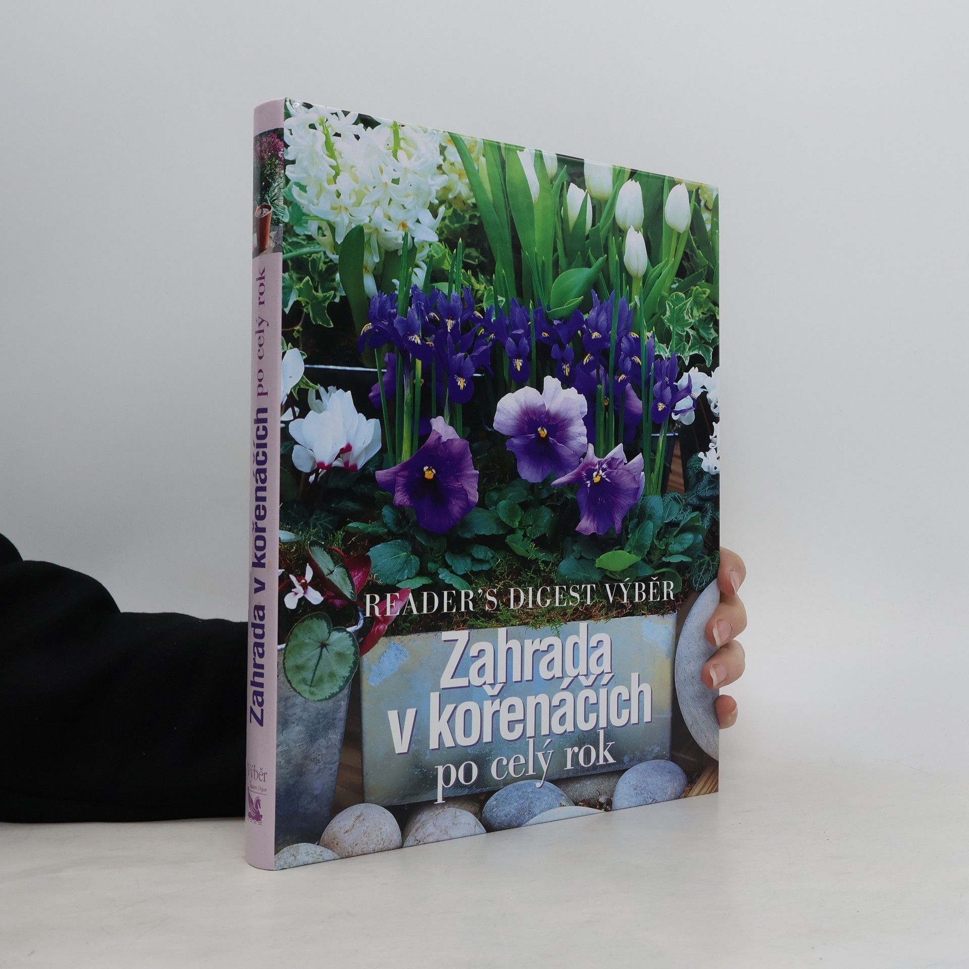 Kolektiv autorů Zahrada v kořenáčích po celý rok