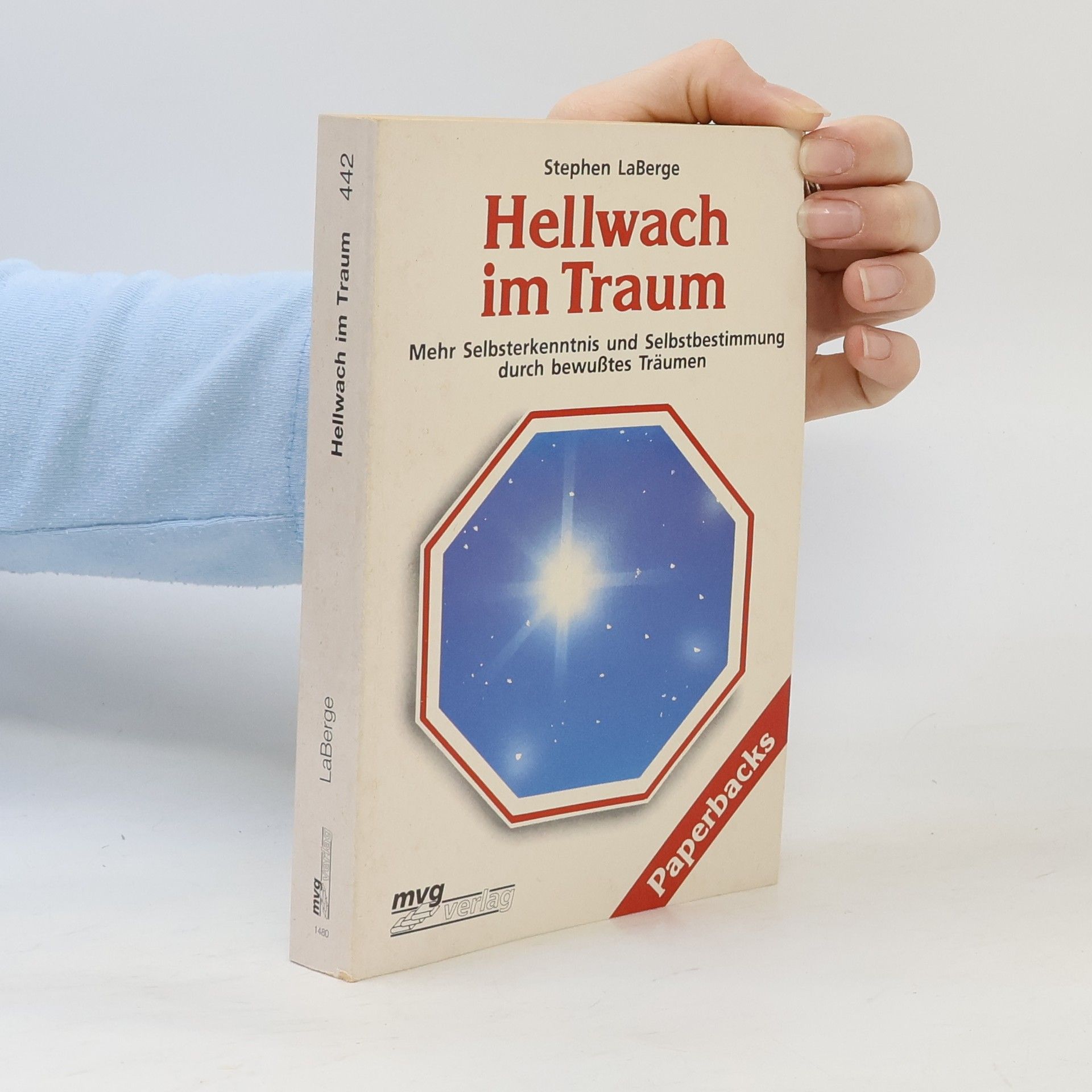 Stephen LaBerge Hellwach im Traum