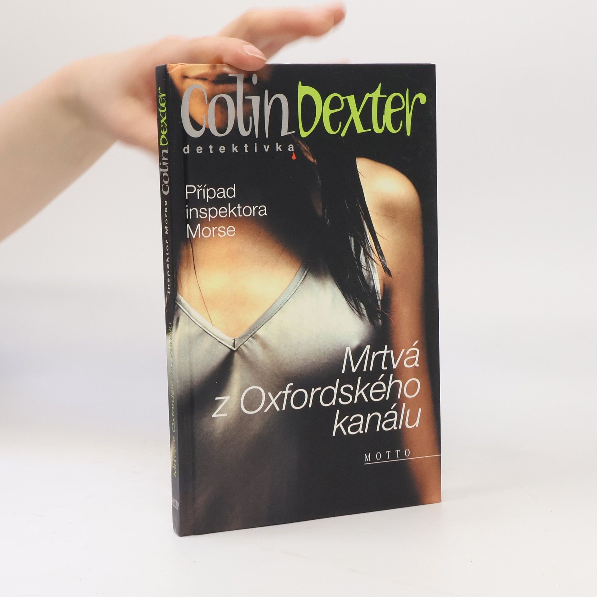 Colin Dexter Mrtvá z Oxfordského kanálu