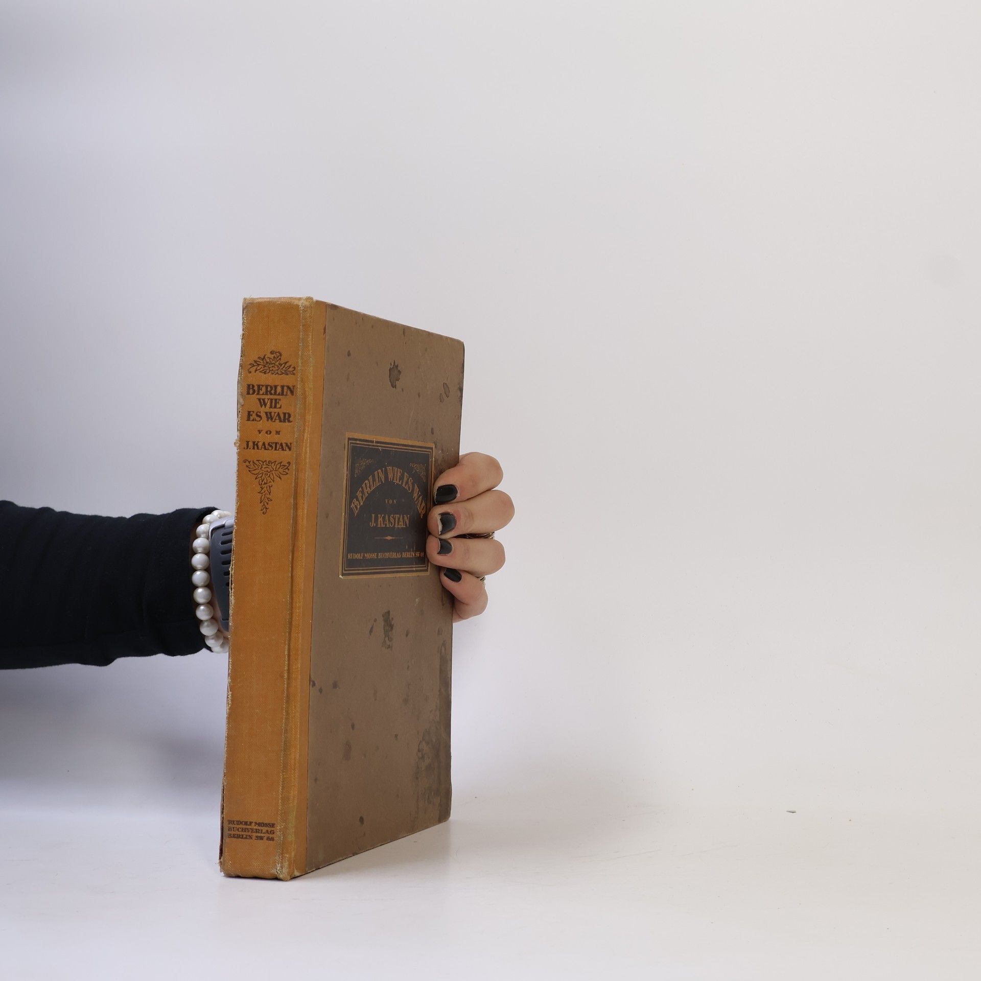 J. Kastan Berlin wie es War