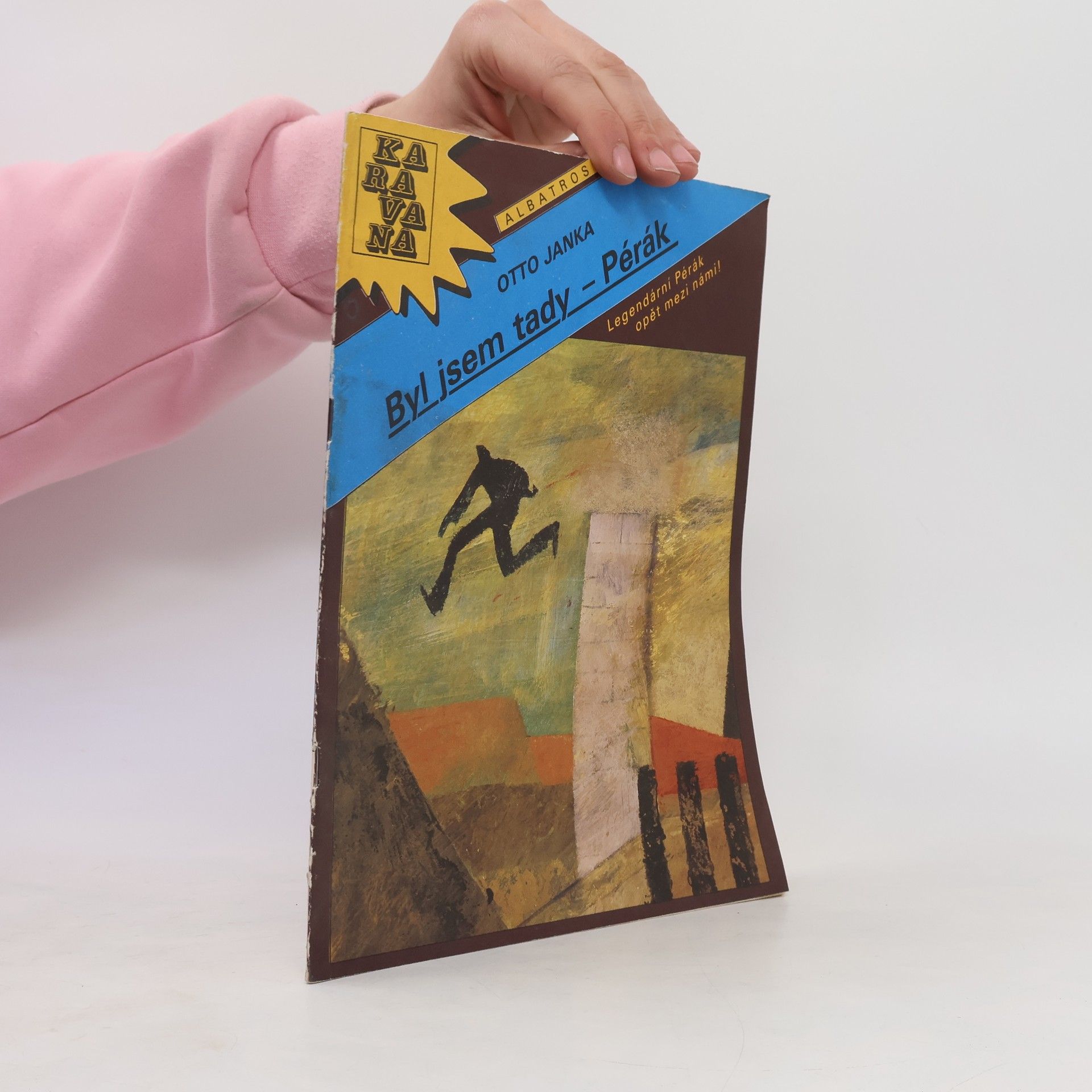 Byl jsem tady - Pérák