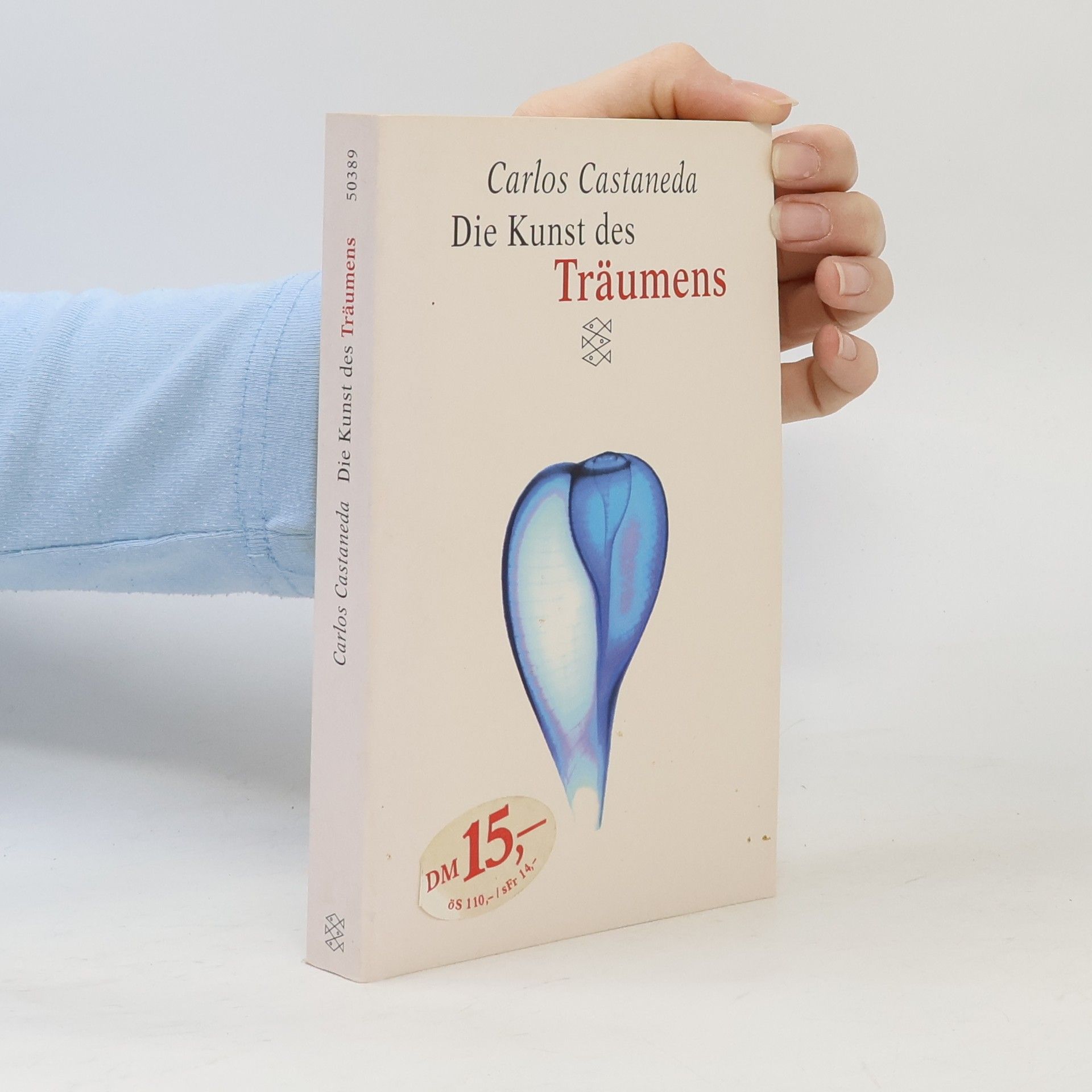 Carlos Castañeda Die Kunst des Träumens