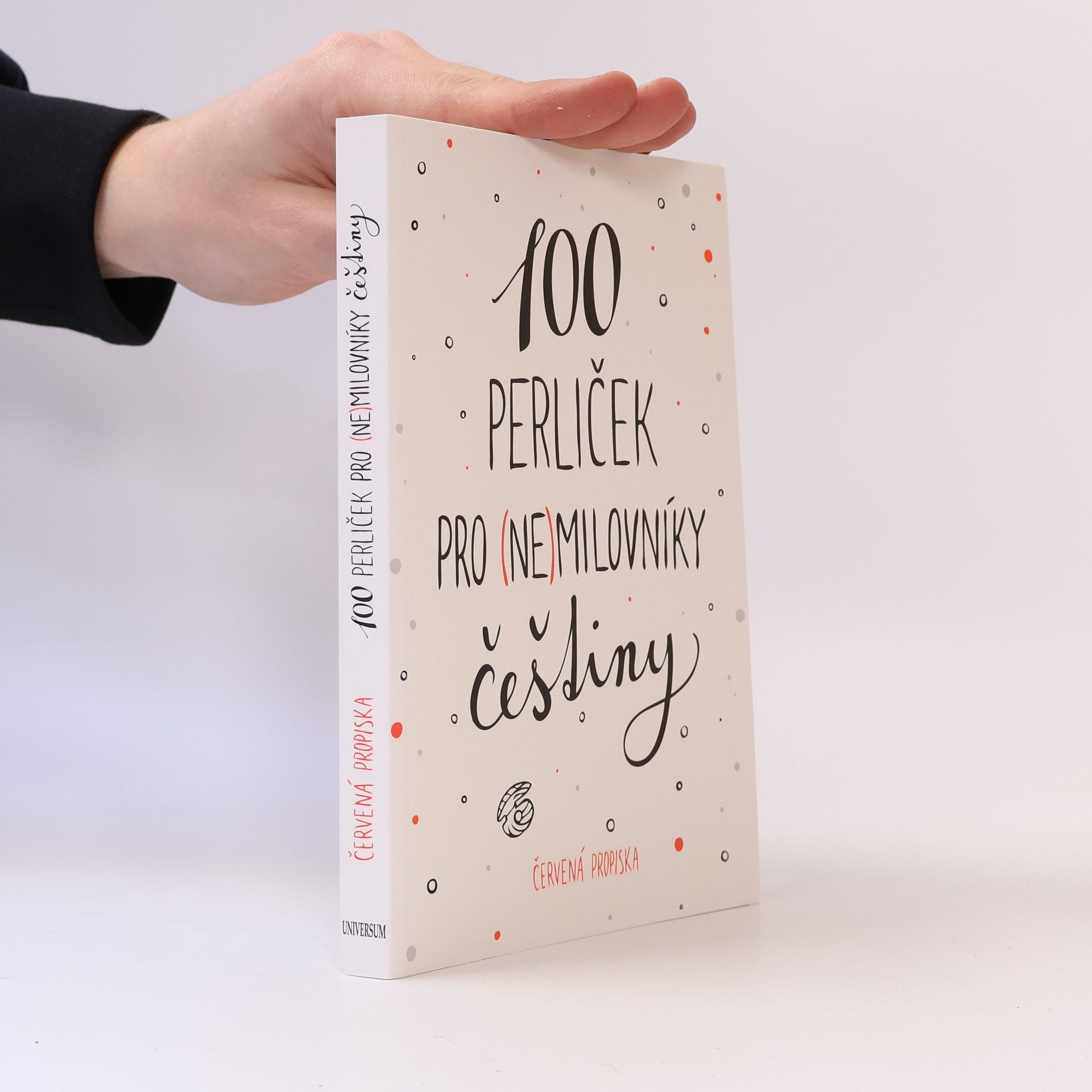 Anna Macková 100 perliček pro (ne)milovníky češtiny