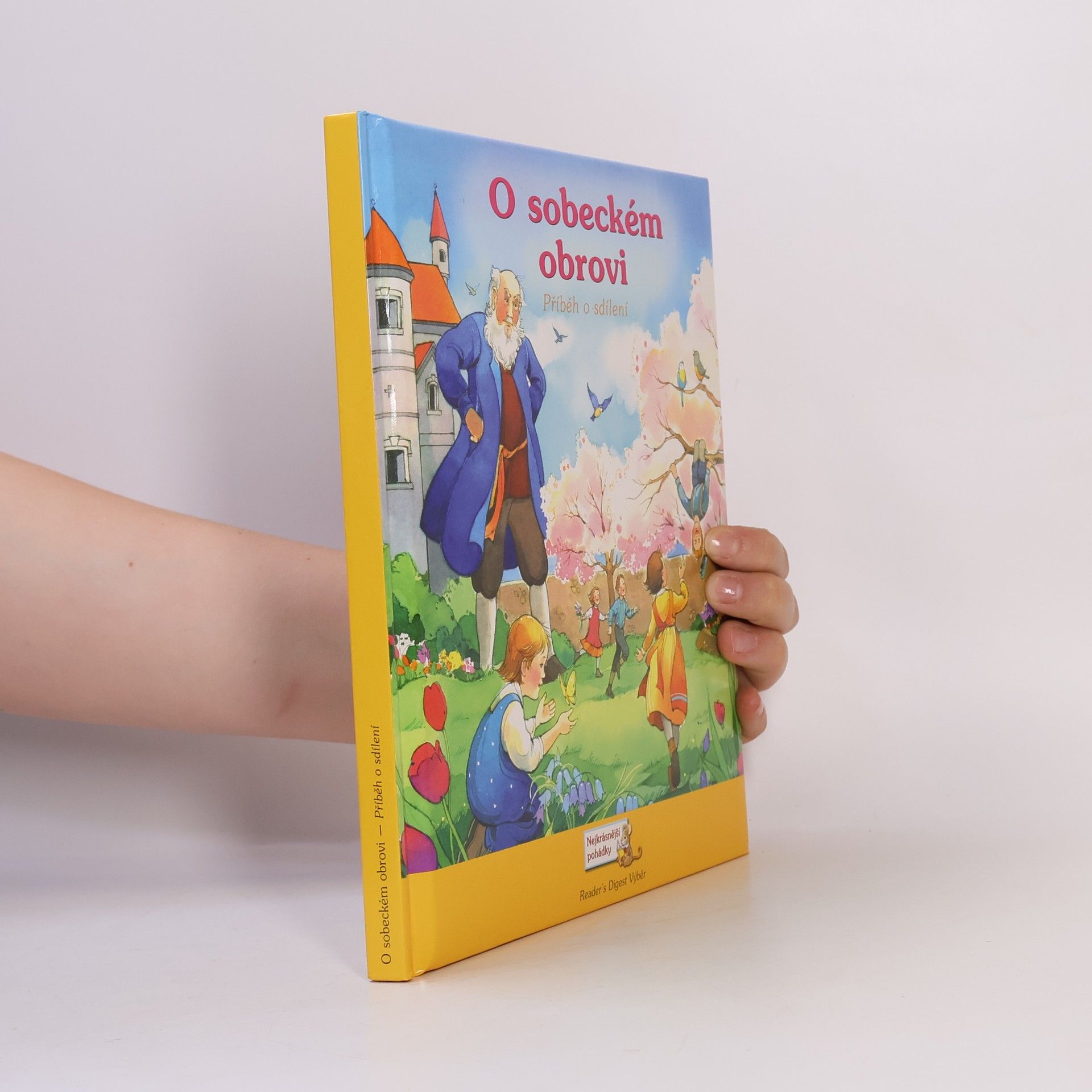 Justine Ciovacco O sobeckém obrovi. Příběh o sdílení