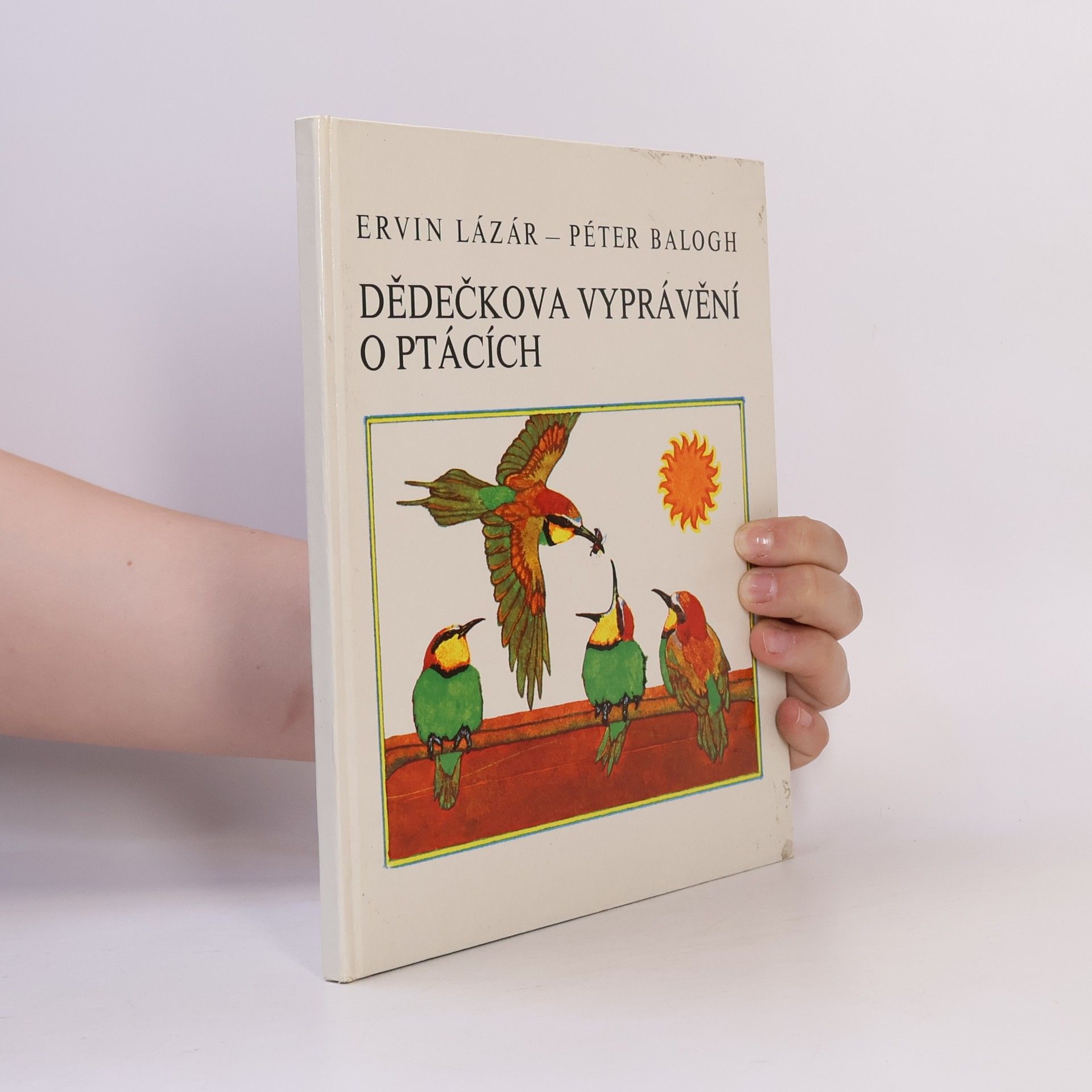 Ervin Lázár Dědečkova vyprávění o ptácích